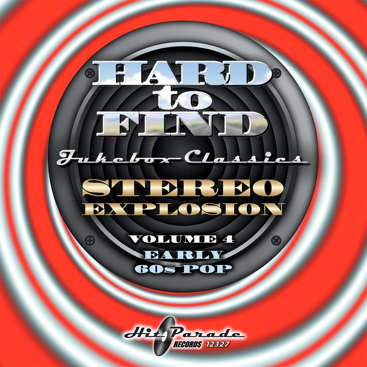 Hard To Find Jukebox Classics: Stereo Explosion Vol. 4 Early 60s Pop