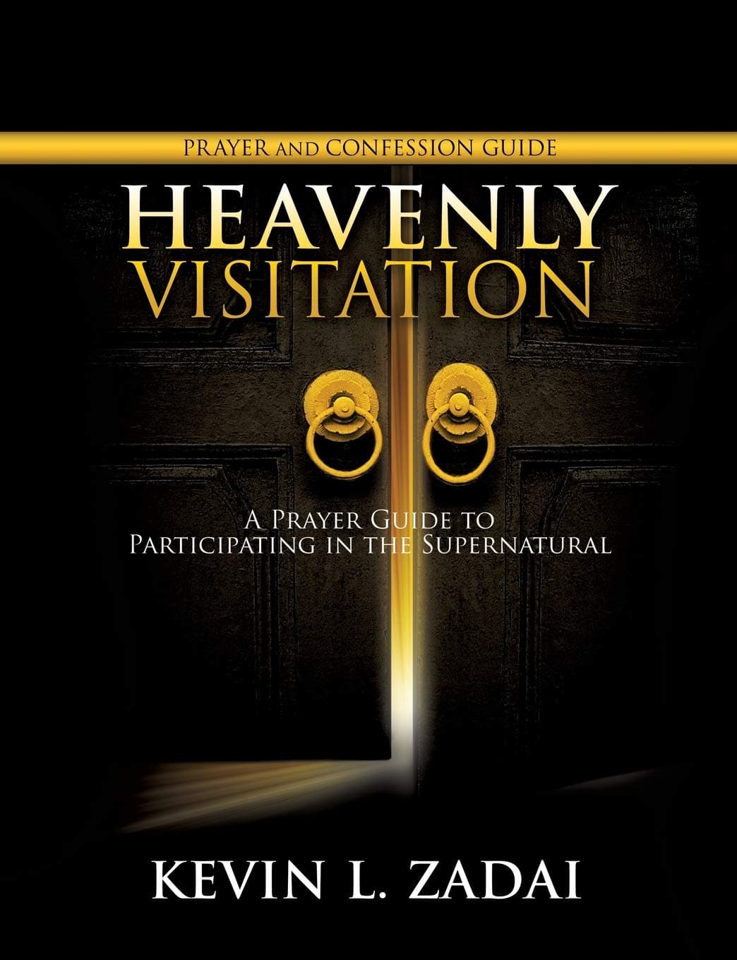 Heavenly Visitation Prayer and Confession Guide Paperback – March 24, 2016