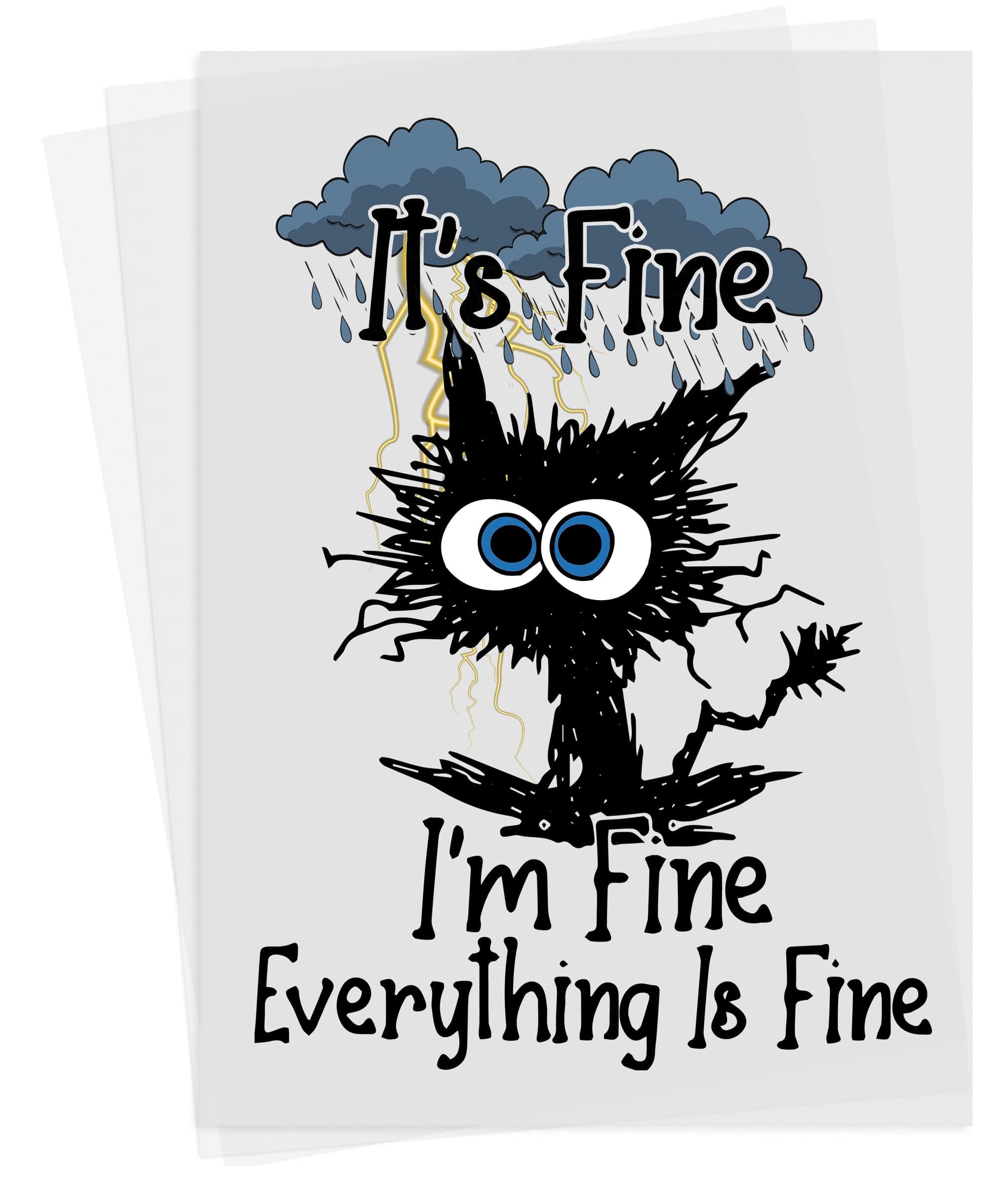 It's Fine Everything is Fine Iron-on Transfer T-Shirt Patch - (A6) 10.5 x 14.85 cm - Humorous Catastrophic Life Design Logo - Funny Getting Shocked Heat Transfer Patch - Relatable Quotes