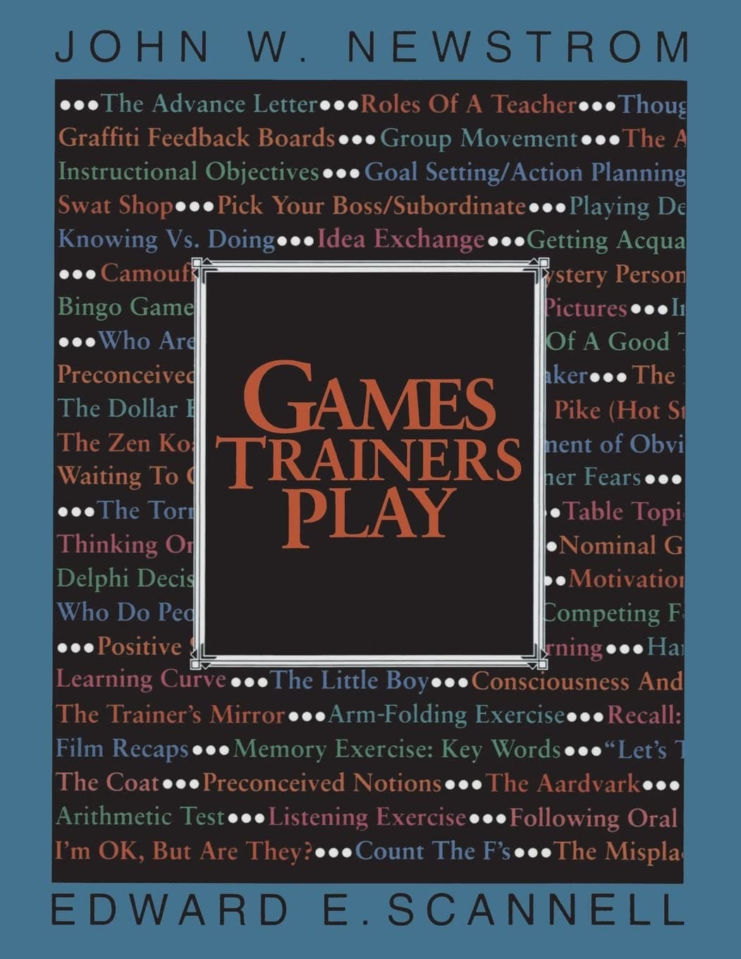Games Trainers Play (McGraw-Hill Training Series)