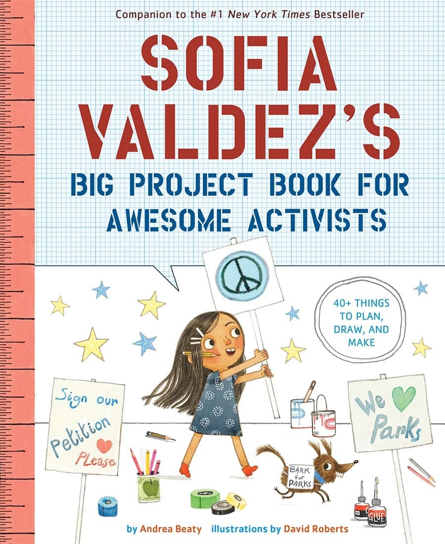 Sofia Valdez's Big Project Book for Awesome Activists: The Lost History of Ford and Edison's American Utopia