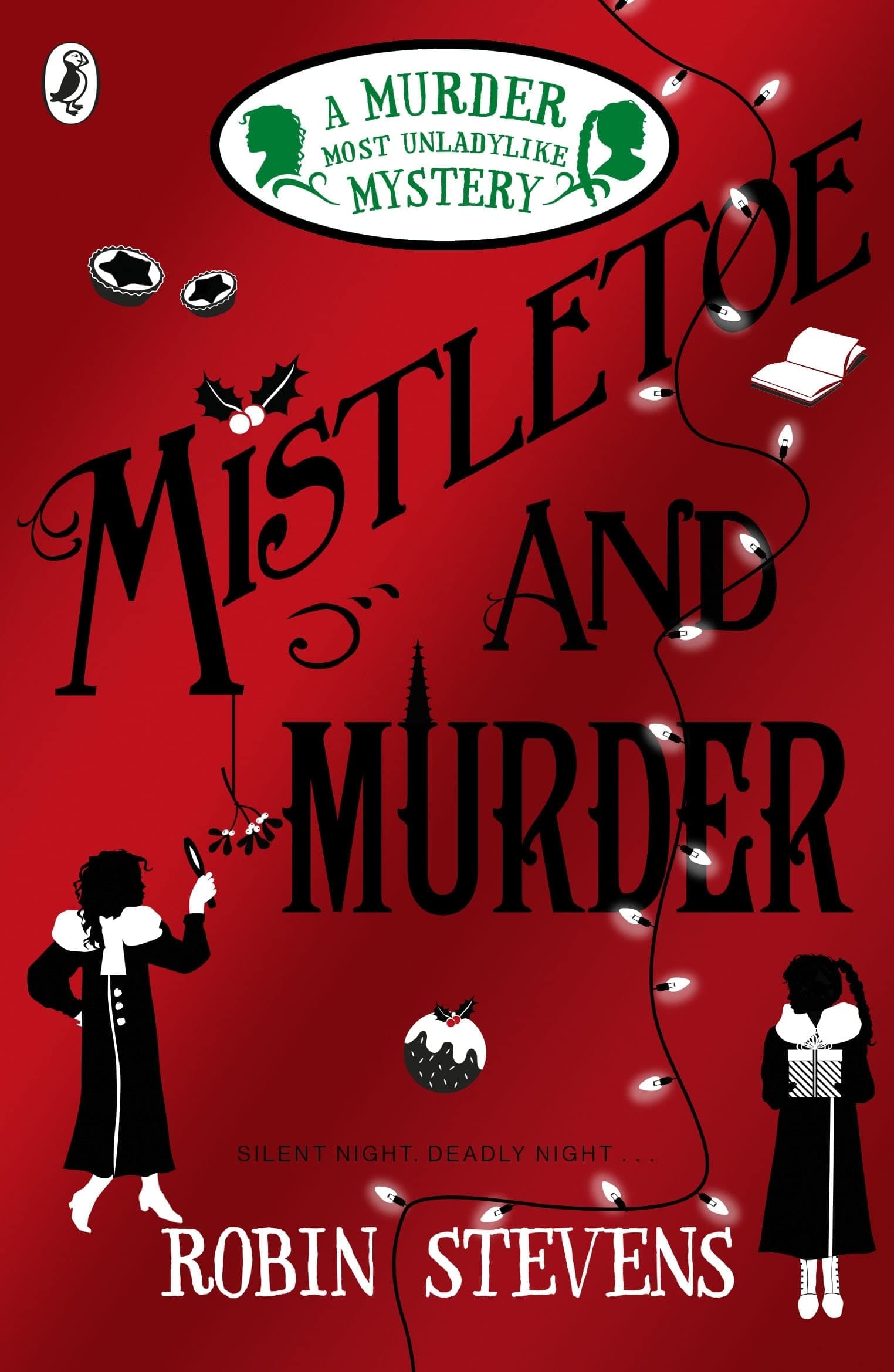 Murder Most Unladylike 5 Mistletoe & Mur (A Murder Most Unladylike Mystery) Paperback – October 20, 2016