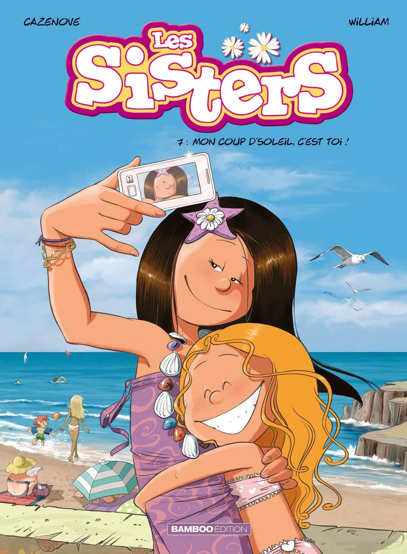 Les sisters 7/Mon coup d'soleil: Mon coup d'soleil, c'est toi ! Hardcover – 31 Oct. 2012