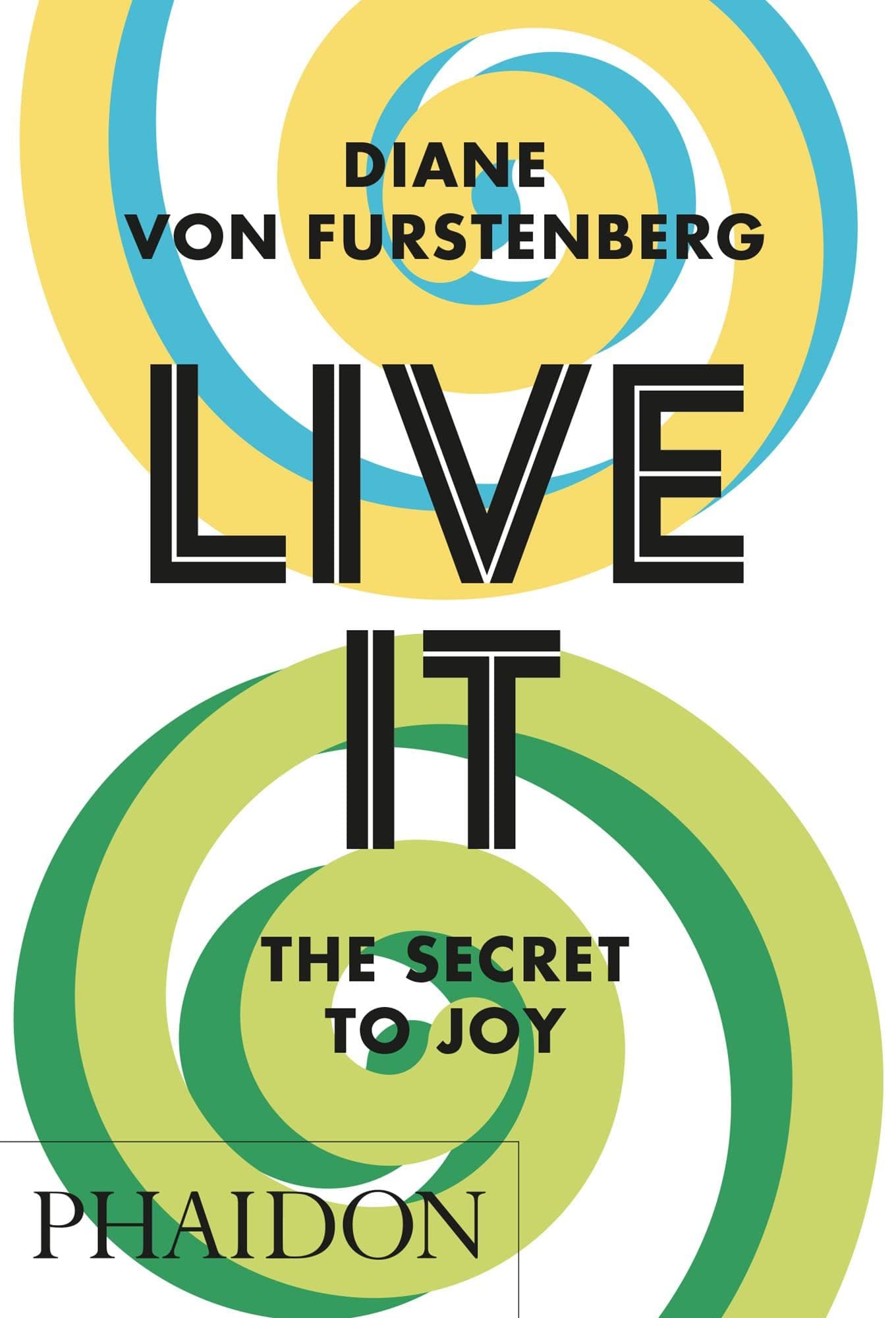 Live It: The Secret to Joy
