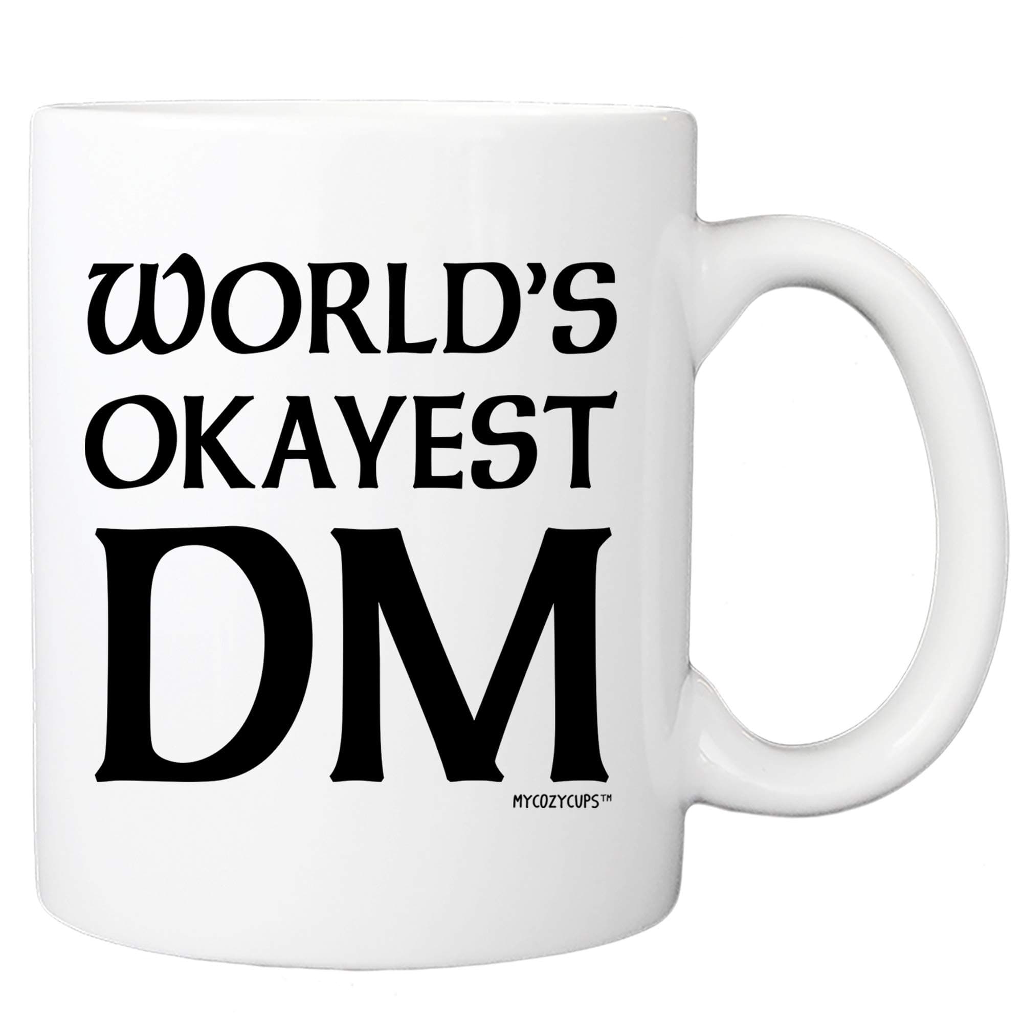 Dungeon Master Mug - World's Okayest DM Coffee Mug - D20 Dice Roleplaying Nerdy 11oz Cup for Men, Women, Best Friend - Tabletop RTS RPG Mug