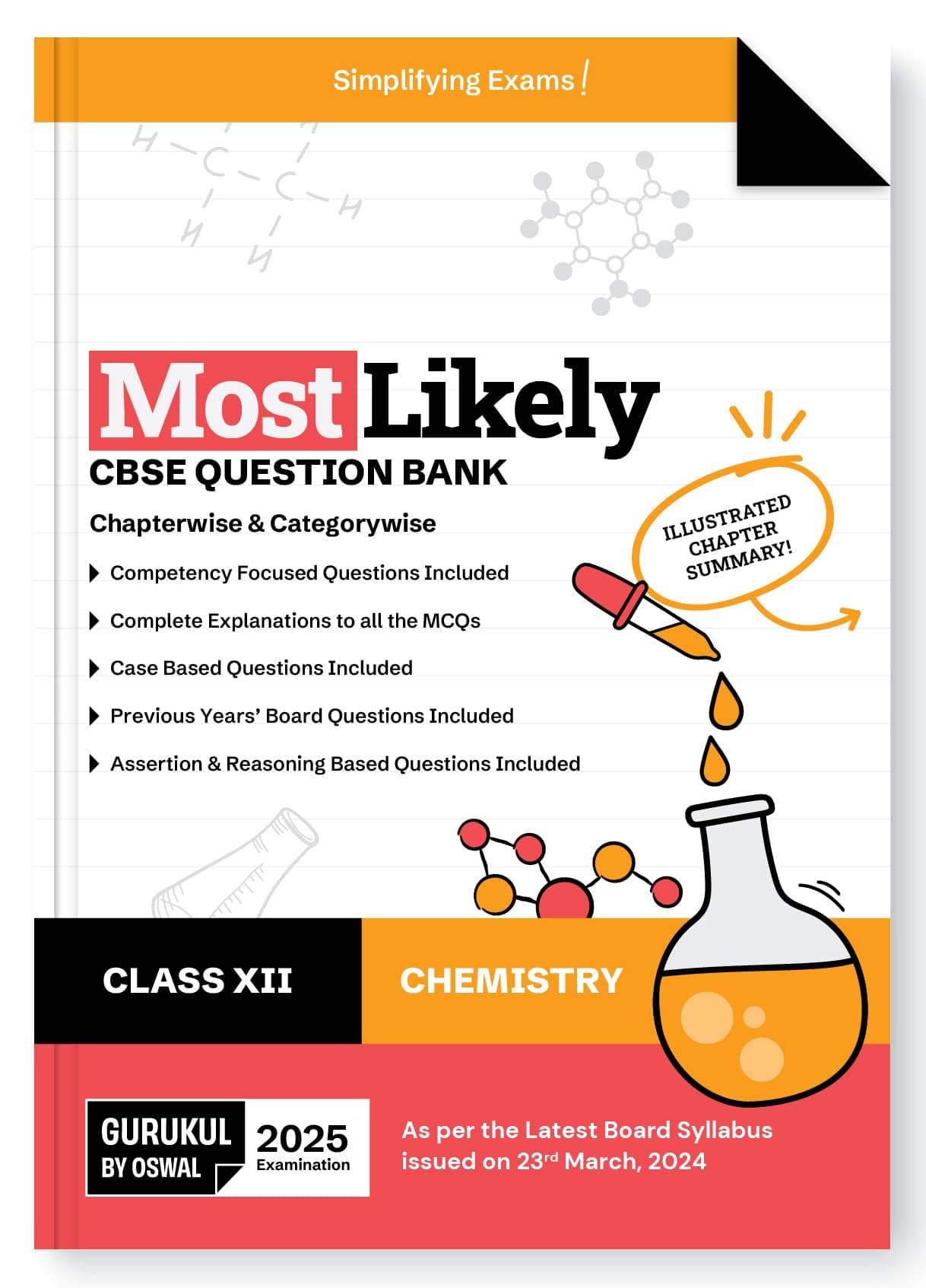 Gurukul By Oswal Chemistry Most Likely CBSE Question Bank for Class 12 Exam 2025 - Chapterwise & Categorywise, Competency Focused Qs, MCQs, Case, Assertion & Reasoning Based, Previous Years' Board Qs