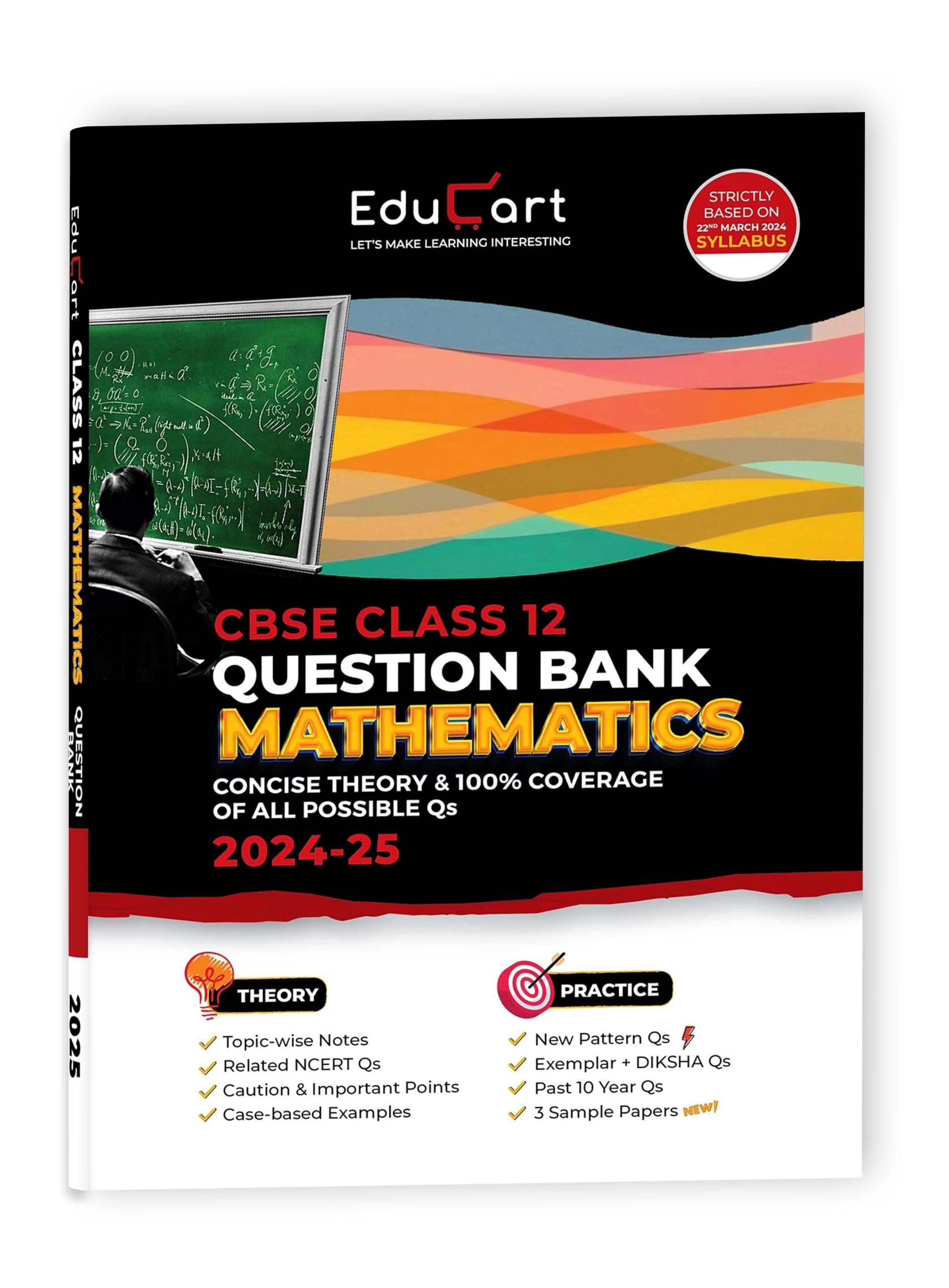 Educart CBSE Question Bank Class 12 Mathematics 2024-25 (As per latest CBSE Syllabus 23 Mar 2024) Paperback – 14 February 2024