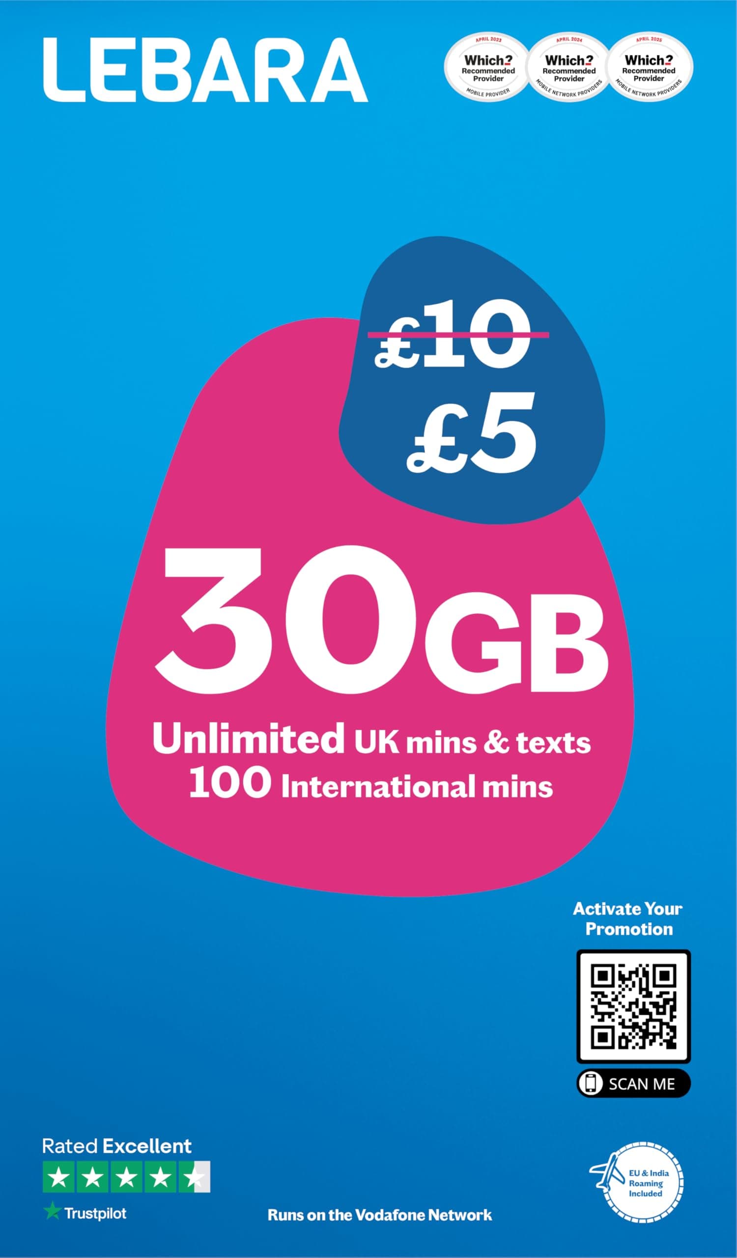 – Lebara Mobile SIM Card: 30GB Data Plan for £5, Half Price for First 3 Months, No Contract, UK Calls, Texts, International Minutes, EU and India Roaming Included, Fits All Devices