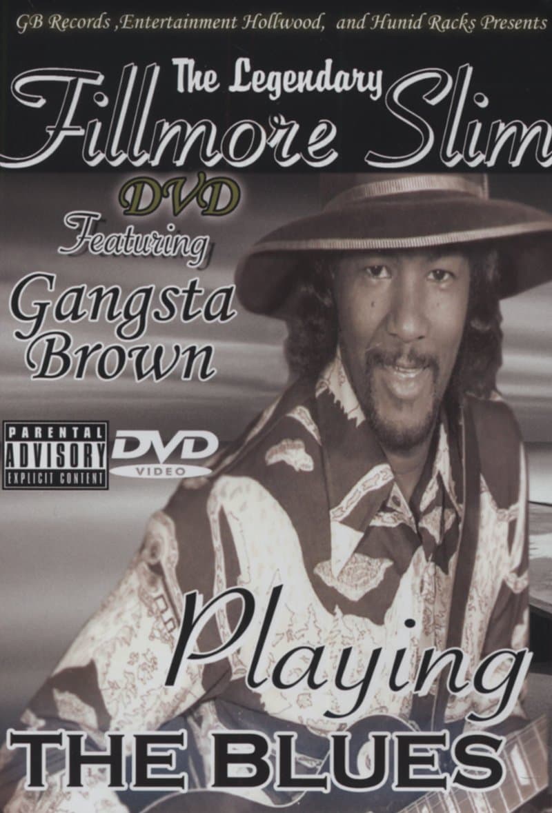 The Legendary Fillmore Slim Blues