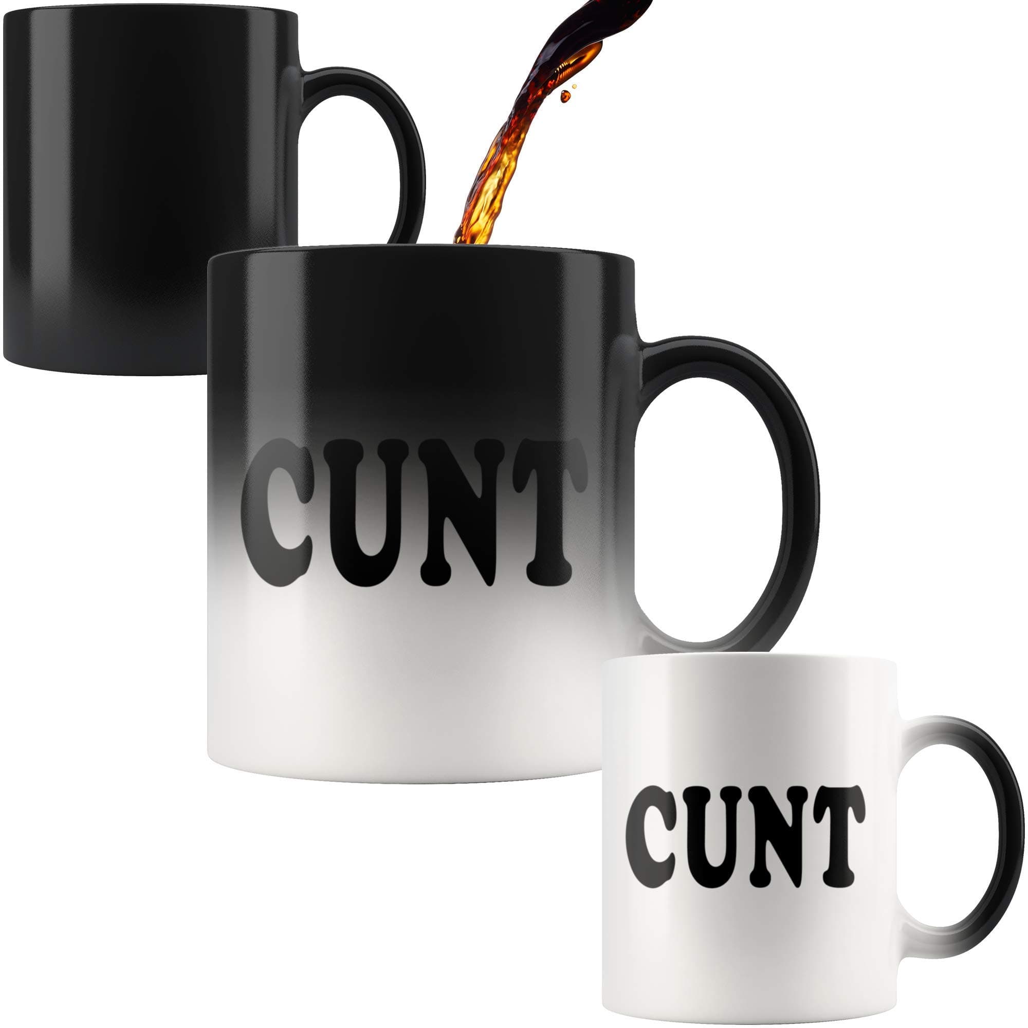 Cunt Mug - Funny Offensive Vulgar Color Changing Magic Coffee Cup