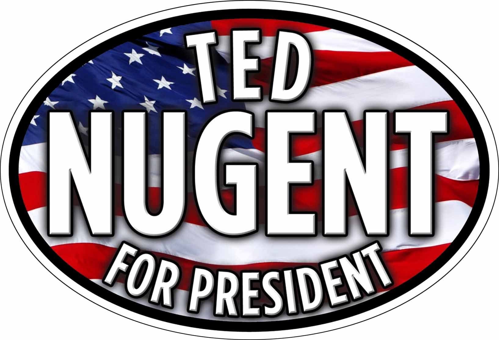 Ted Nugent for President Oval Sticker 5" X 3"