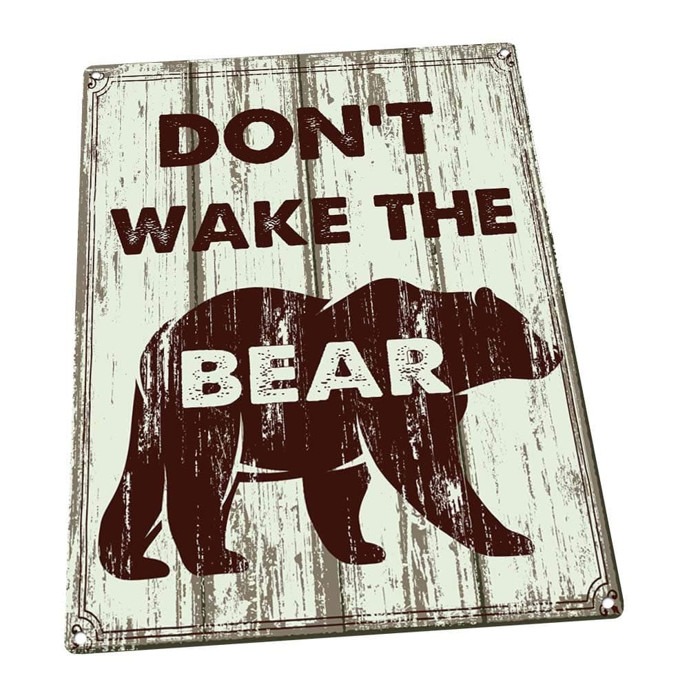 Don't Wake The Bear Metal Sign, Rustic, Cabin, Home Décor