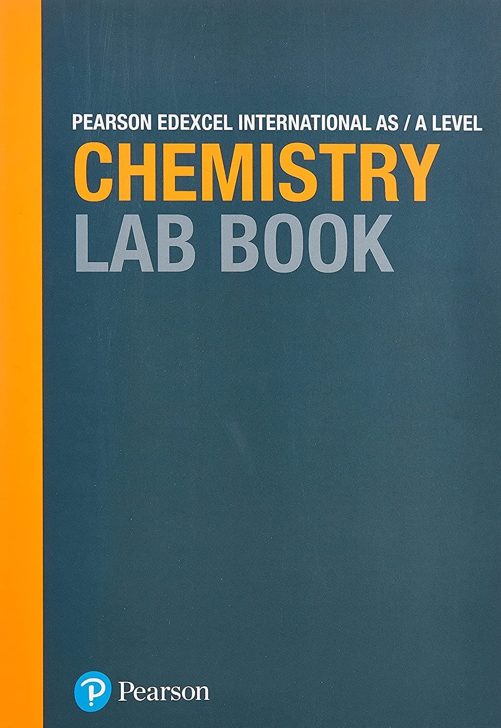 Pearson Edexcel International A Level Chemistry Lab Book