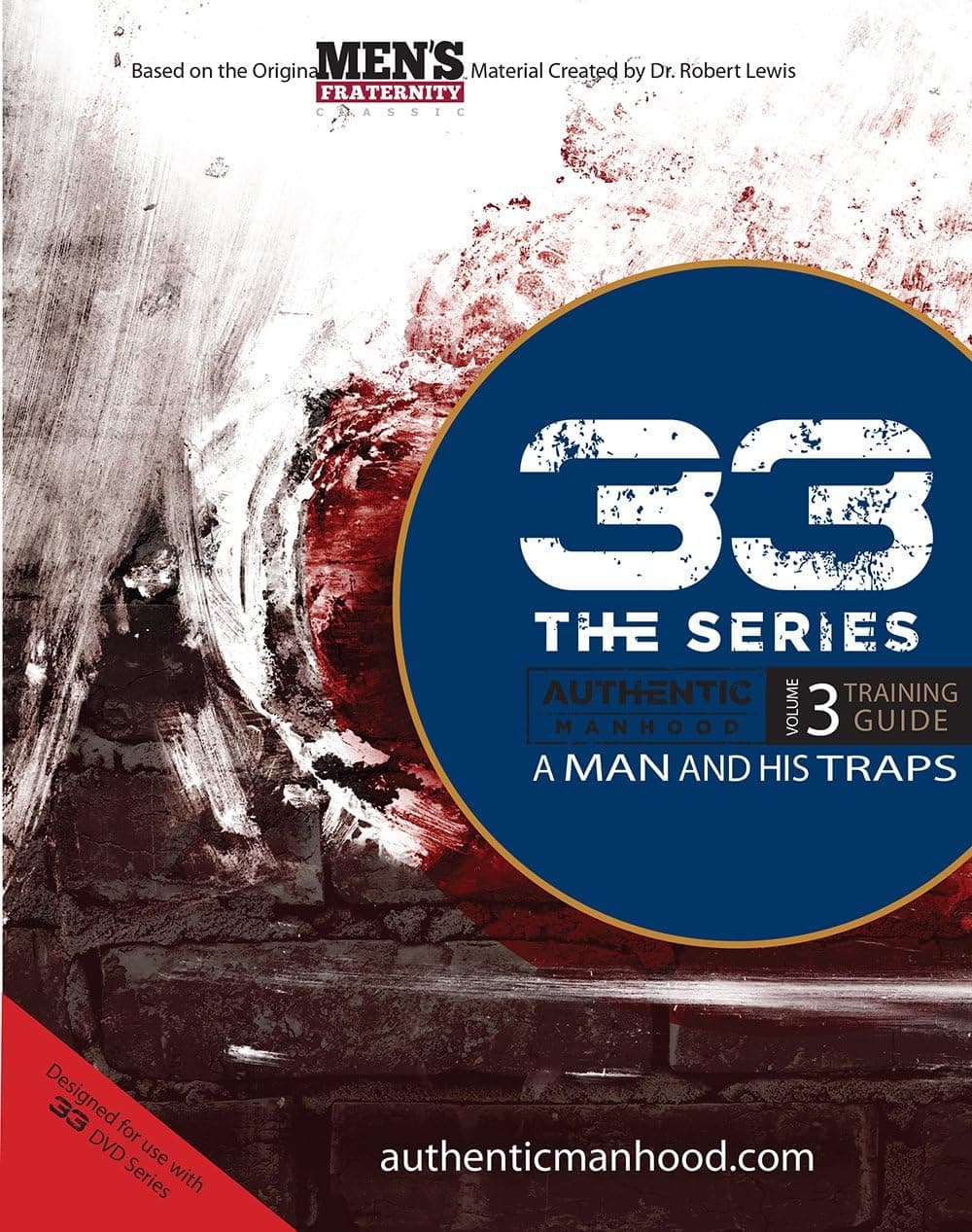 33 The Series, Volume 3 Training Guide: A Man and His Traps