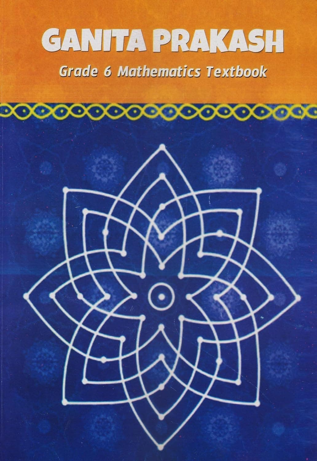 Ganita Prakash Mathematics Textbook Class-VI Latest 2024 Edition