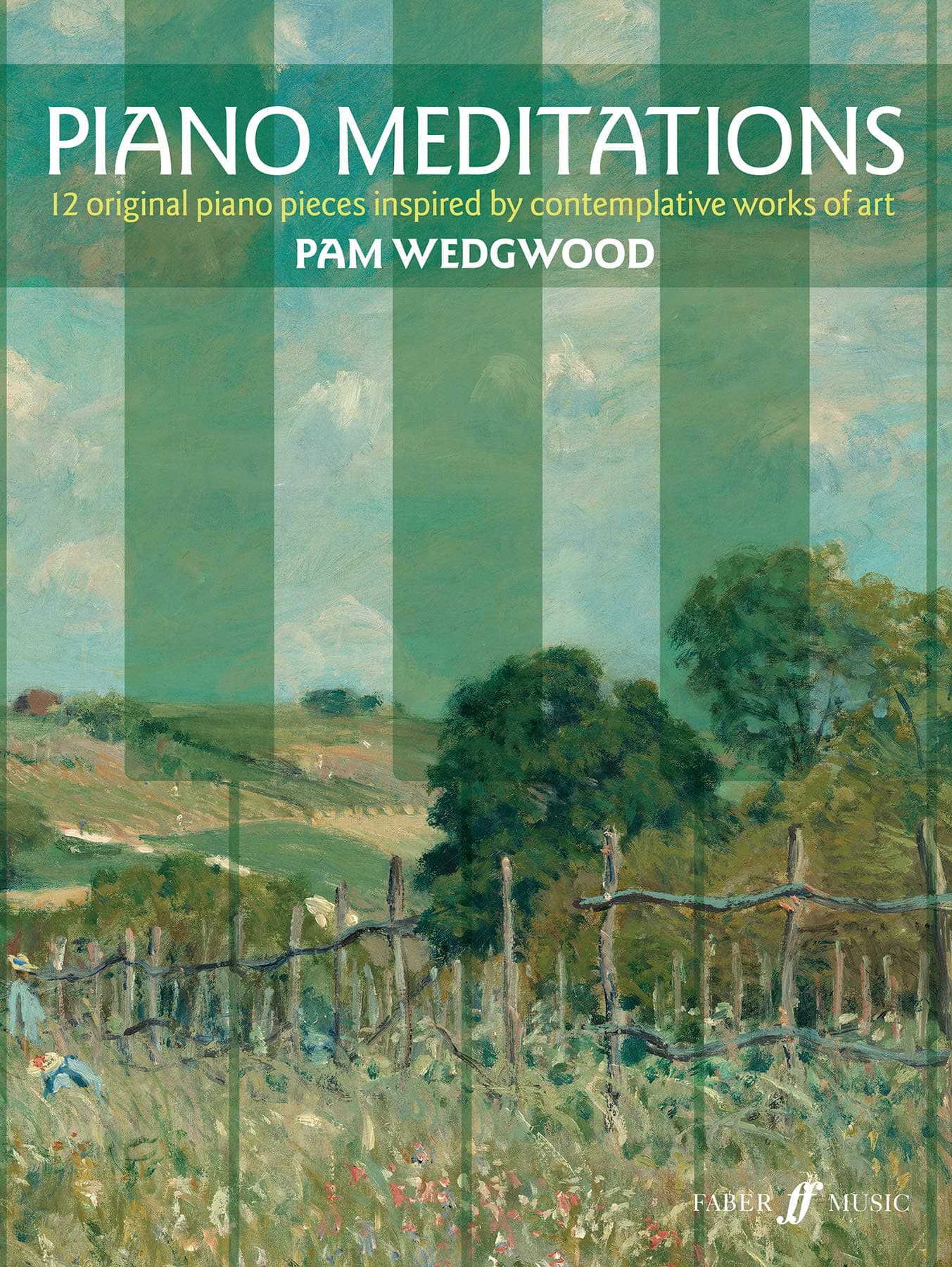 Piano Meditations (Faber Edition)