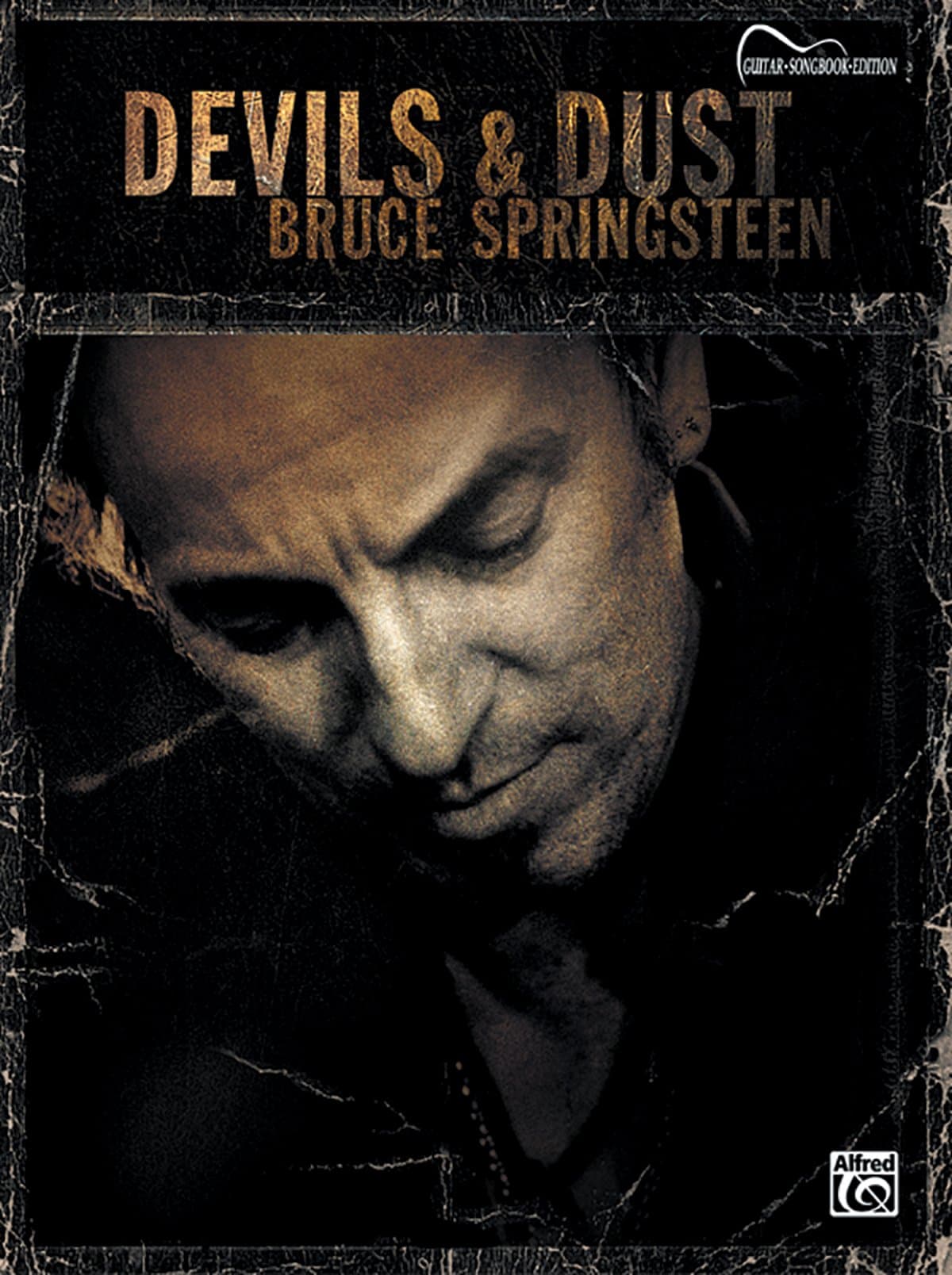 Bruce Springsteen -- Devils & Dust: Guitar Songbook Edition Sheet music – 1 January 2006