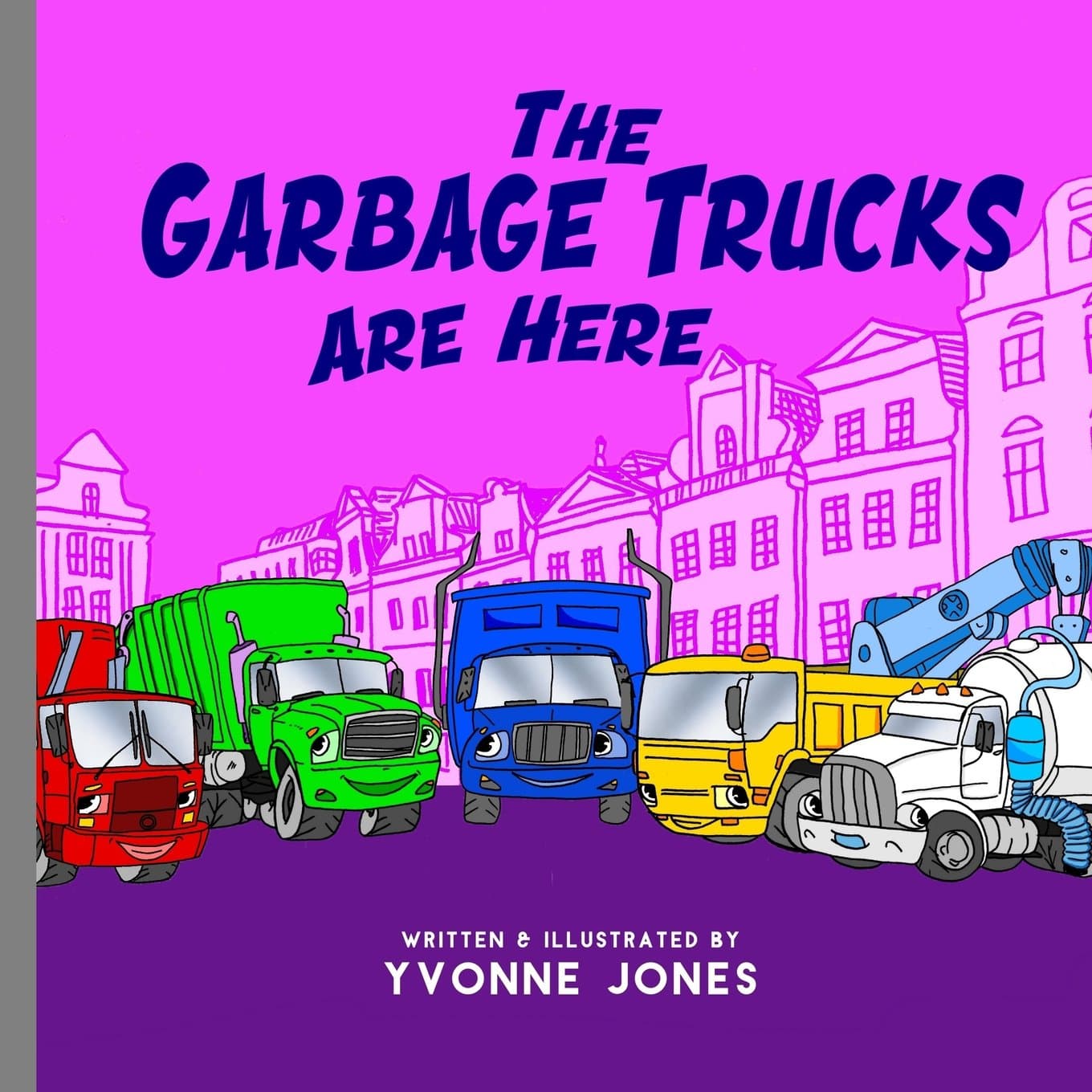 The Garbage Trucks Are Here (Things That Go) Paperback – November 24, 2016