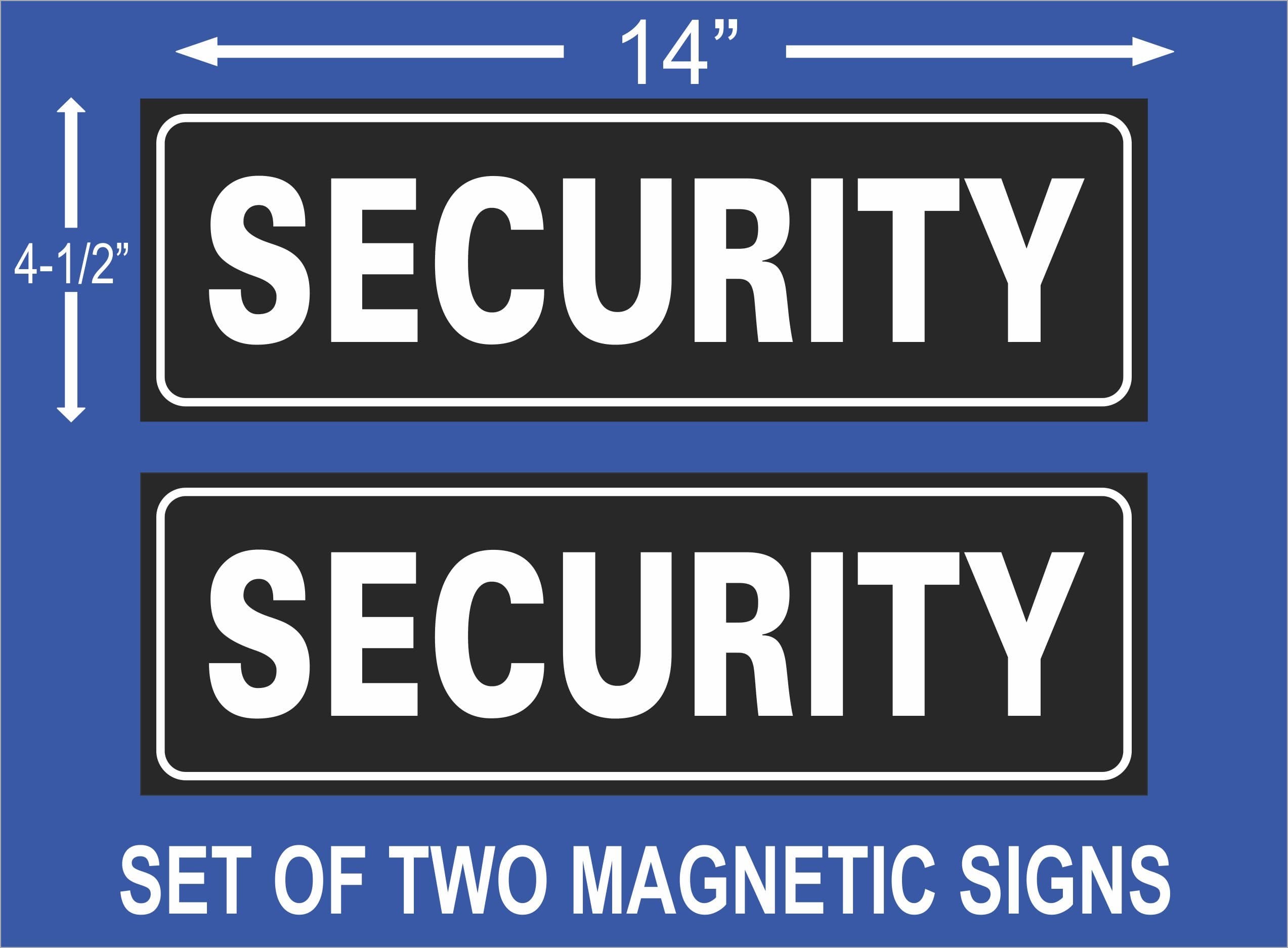Size 4-1/2 x 14 (Set of Two Magnetic Signs) Great for Your car, Truck, Van, or Jeep.