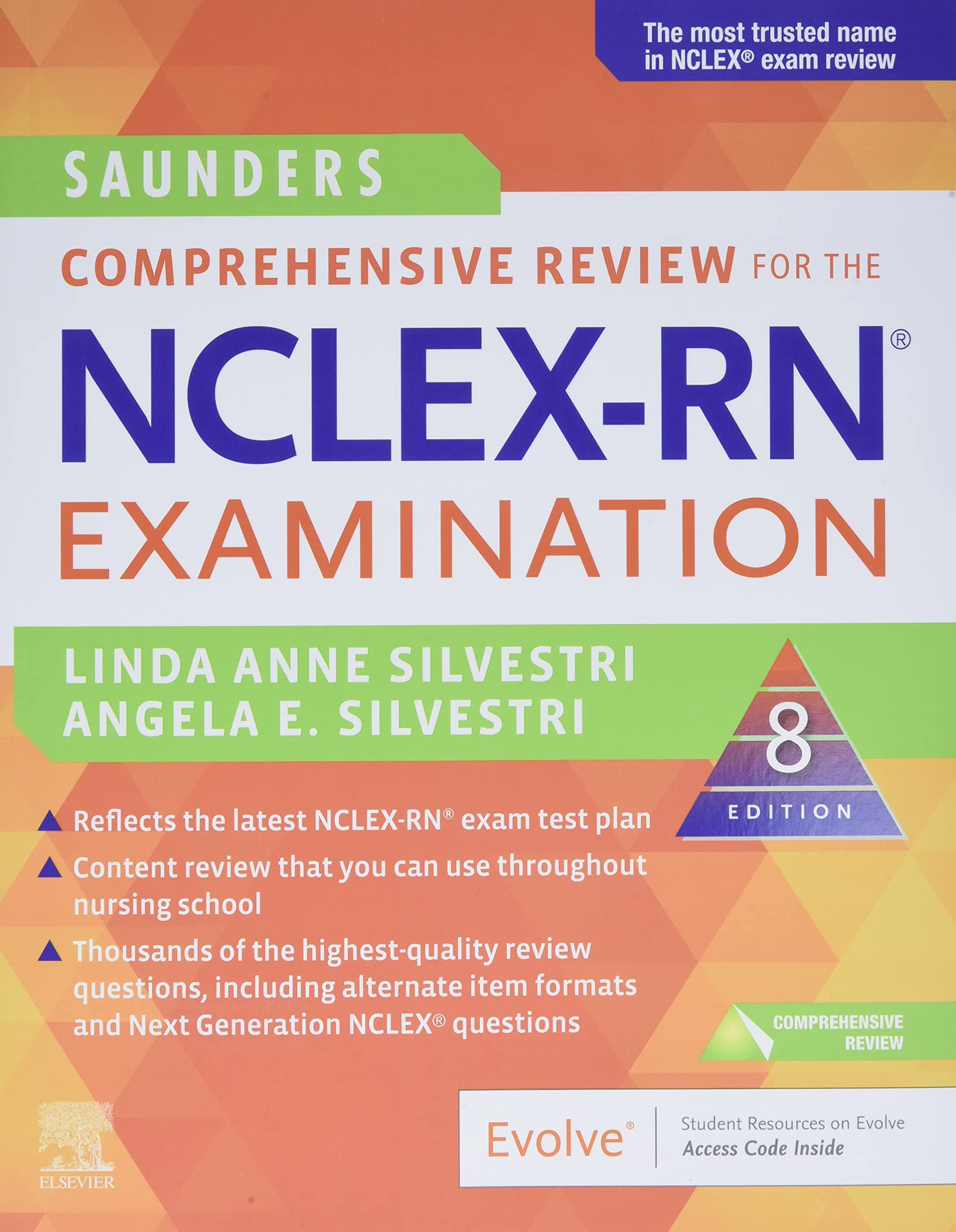 Saunders Comprehensive Review for the NCLEX-RN® Ex