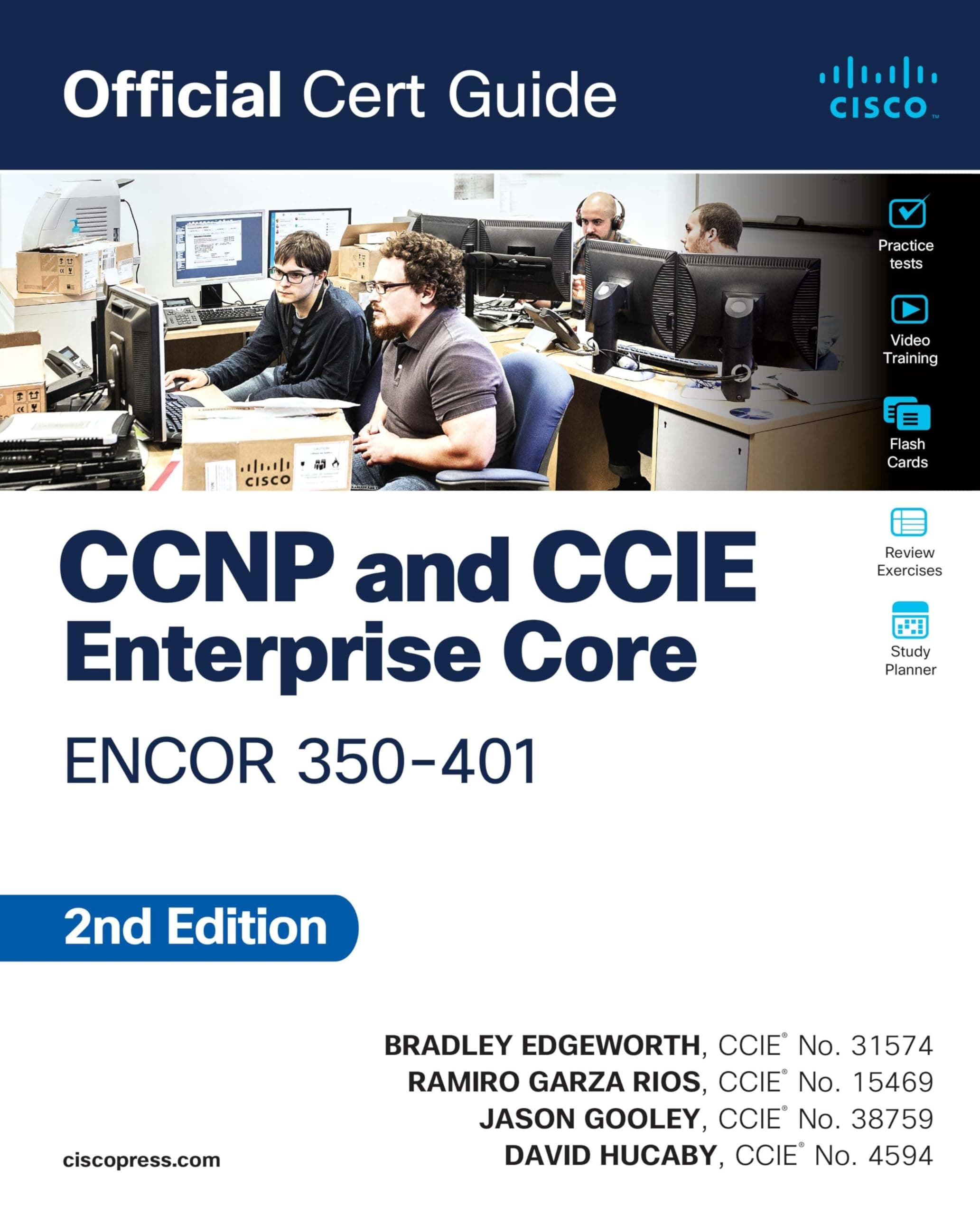 CCNP and CCIE Enterprise Core ENCOR 350-401: Official Cert Guide