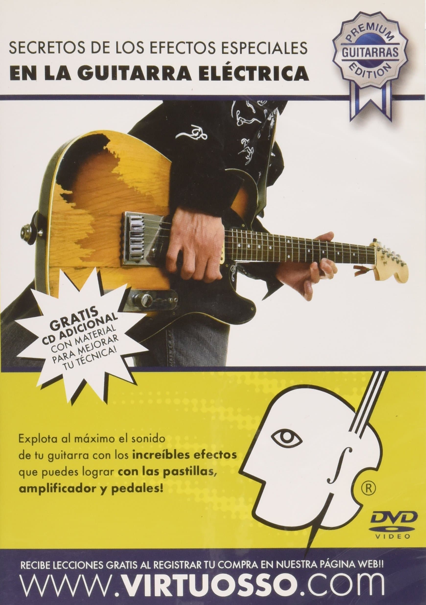Special effects in Electric Guitar Method (Efectos Especiales En La Guitarra Electrica) SPANISH ONLY