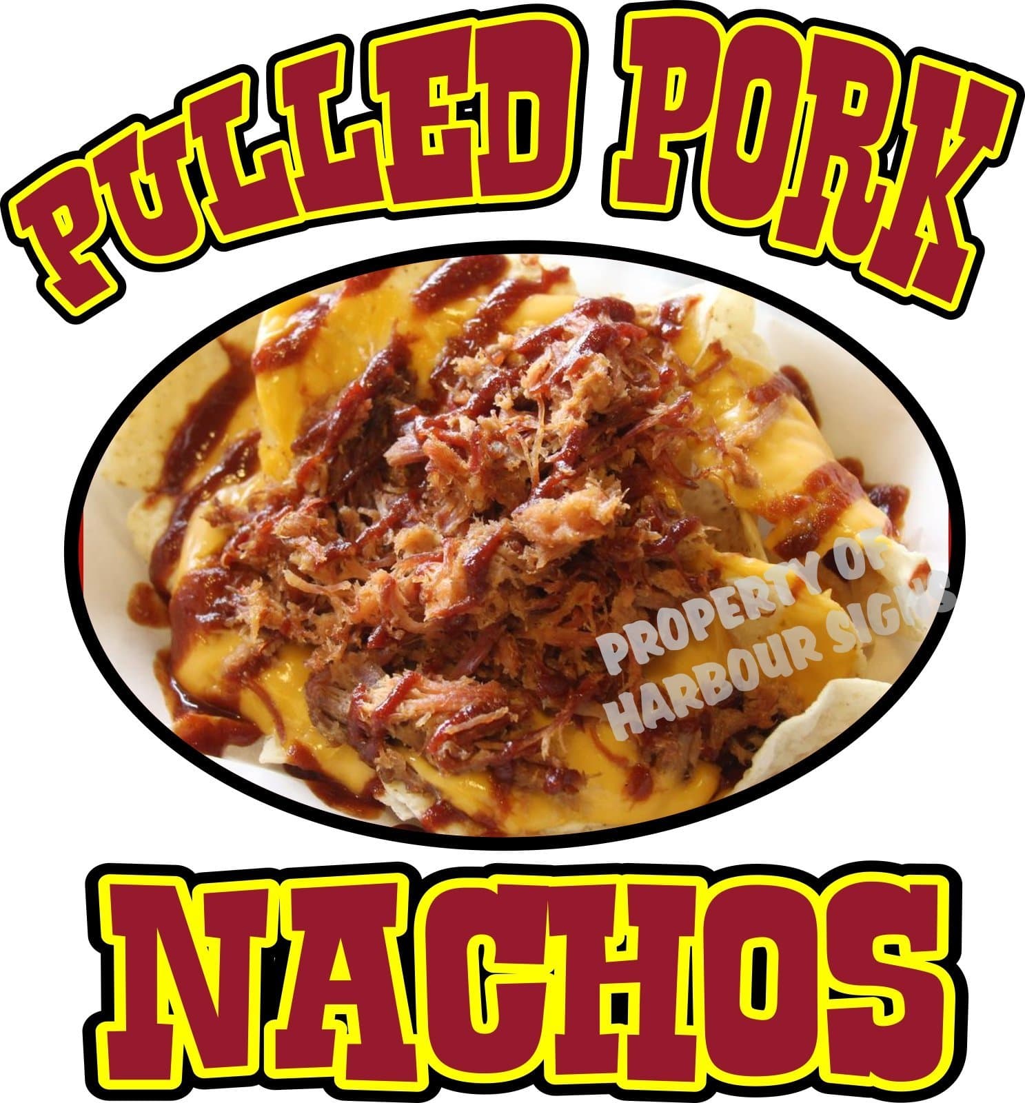 Harbour Signs Decal Pulled Pork Nachos for Food Concession Restaurant Truck Exterior Vinyl Sign (14" x 13")