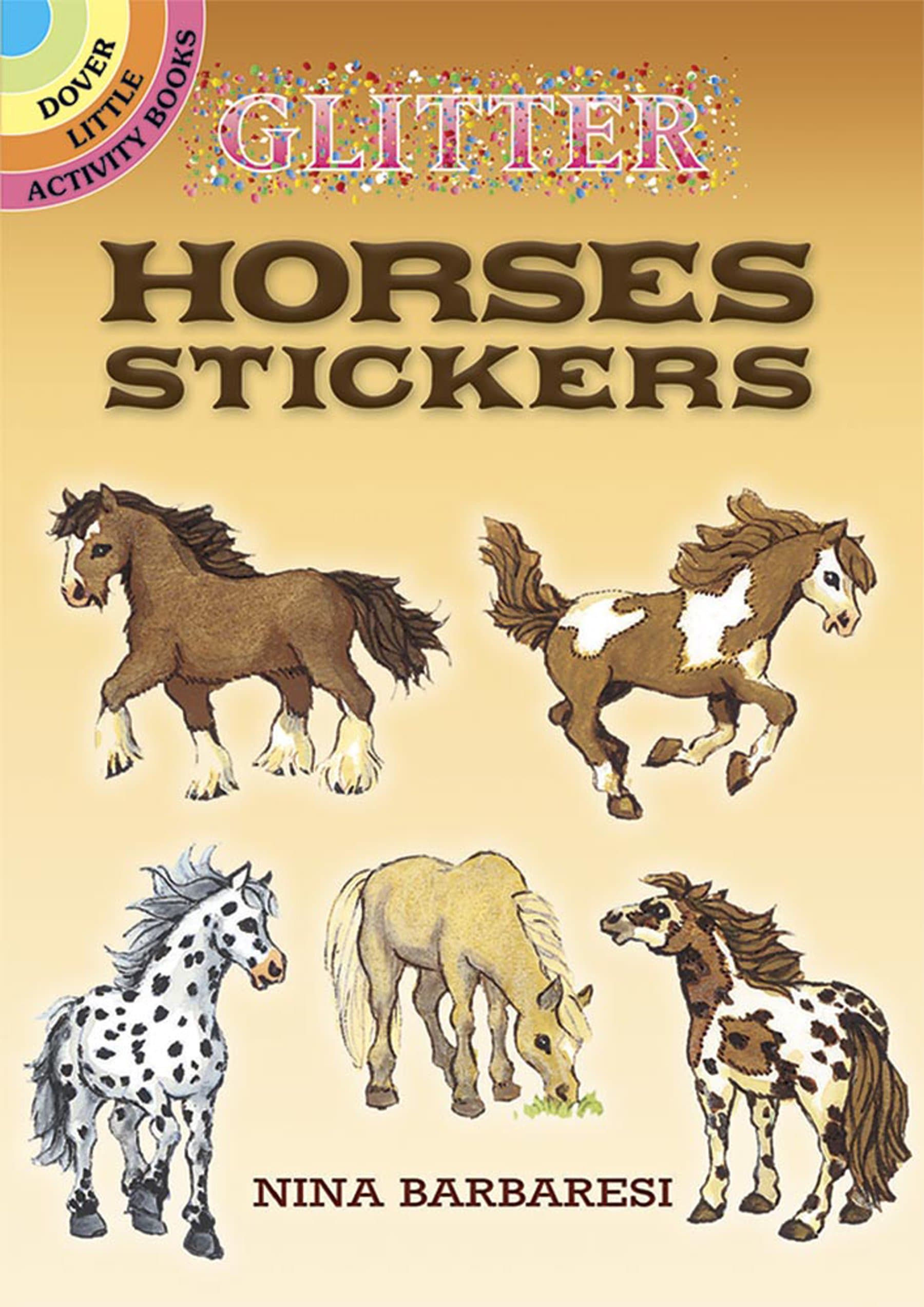 Glitter Stickers: Horses (Dover Little Activity Books: Animals)
