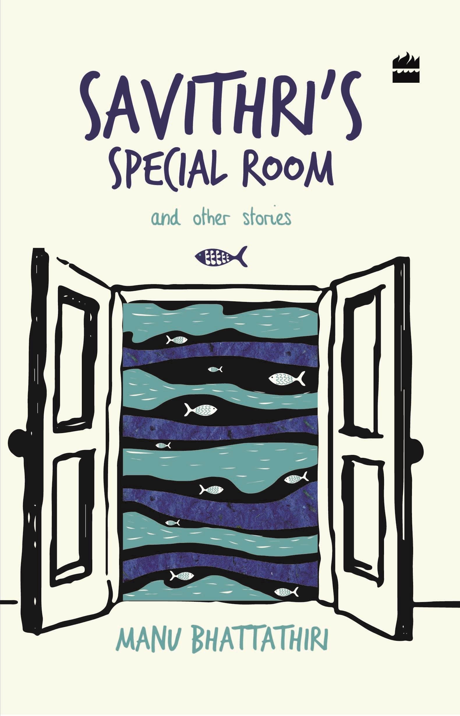 Savithri's Special Room and Other Stories