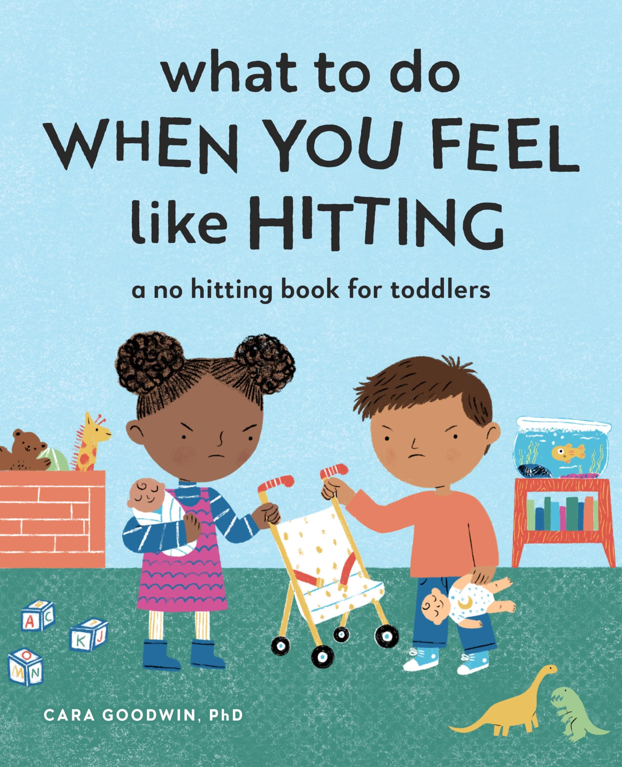 - What to Do When You Feel Like Hitting: A No Hitting Book for Toddlers (Big Feelings Books for Toddlers)