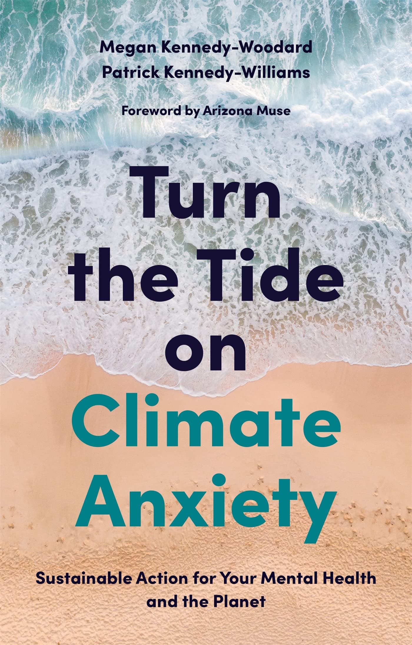 TURN THE TIDE ON CLIMATE ANXIETY