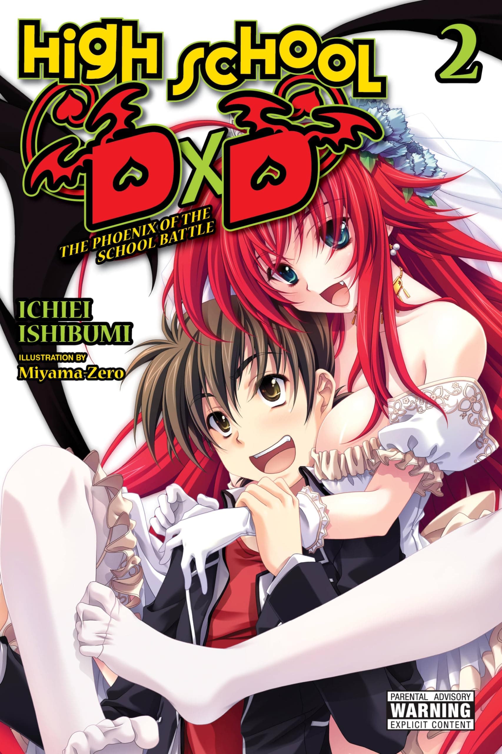 High School DxD, Vol. 2 (light novel): The Phoenix of the School Battle (HIGH SCHOOL DXD LIGHT NOVEL SC)