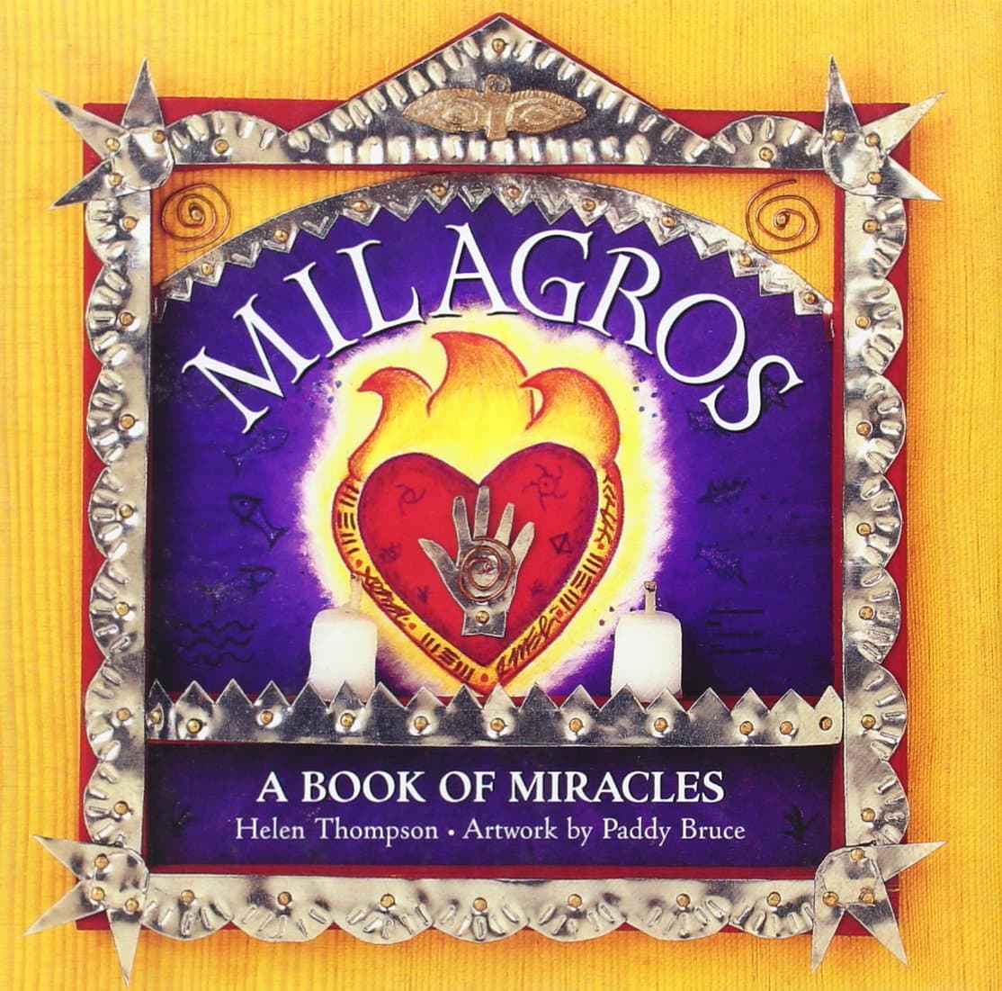 Milagros: A Book of Miracles