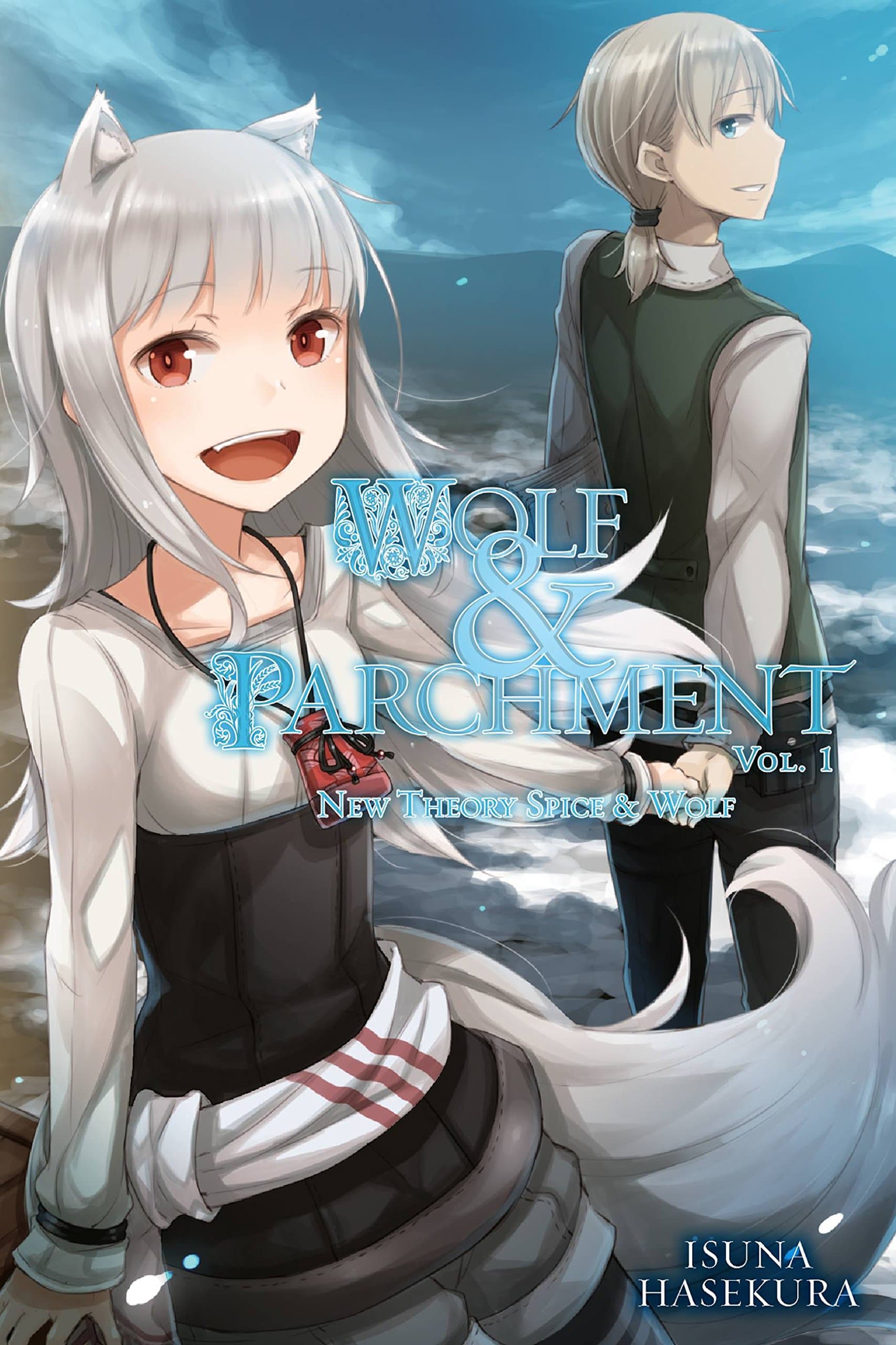 Wolf & Parchment: New Theory Spice & Wolf, Vol. 1 (light novel) (Wolf & Parchment, 1)