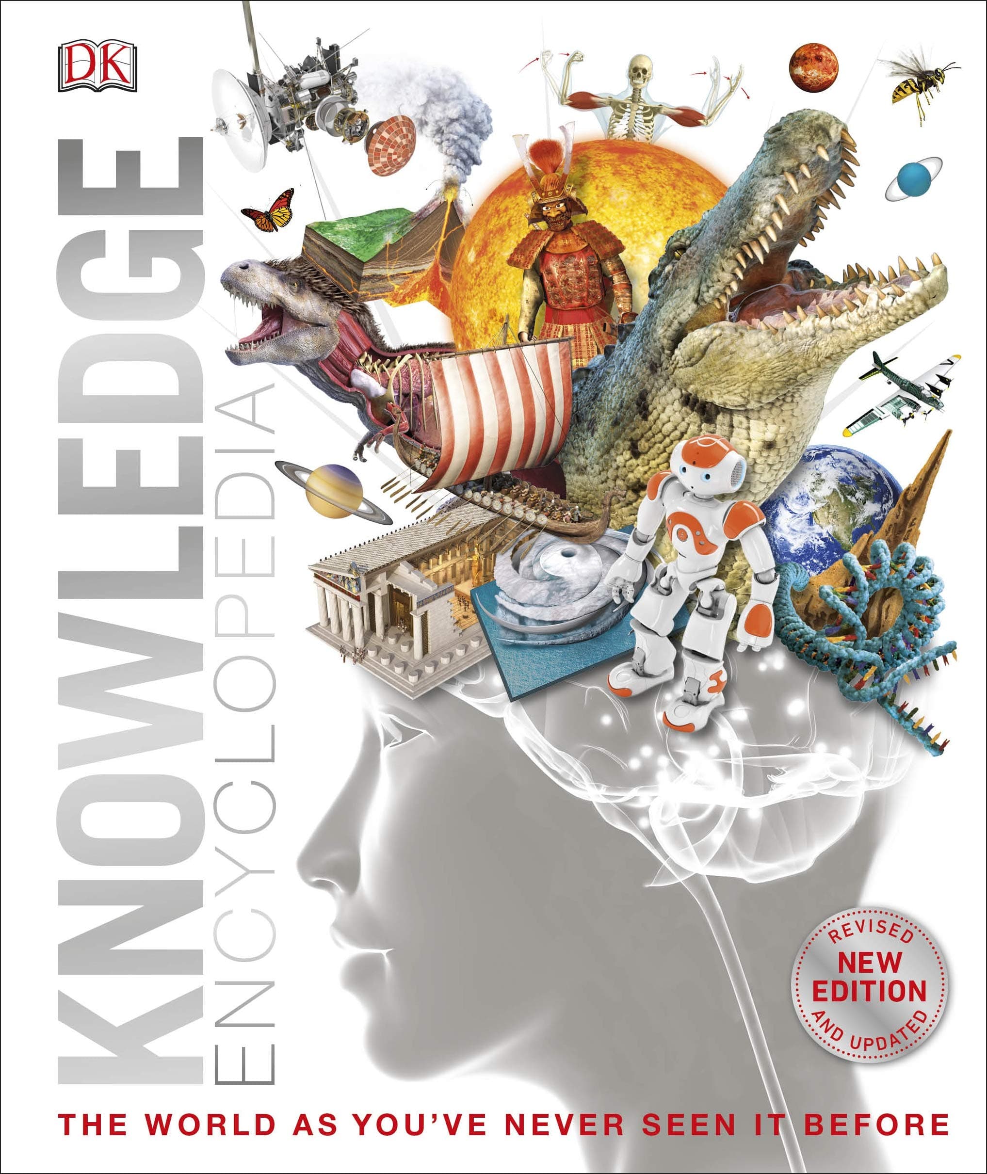 DK Knowledge Encyclopedia: The World as You've Never Seen It Before