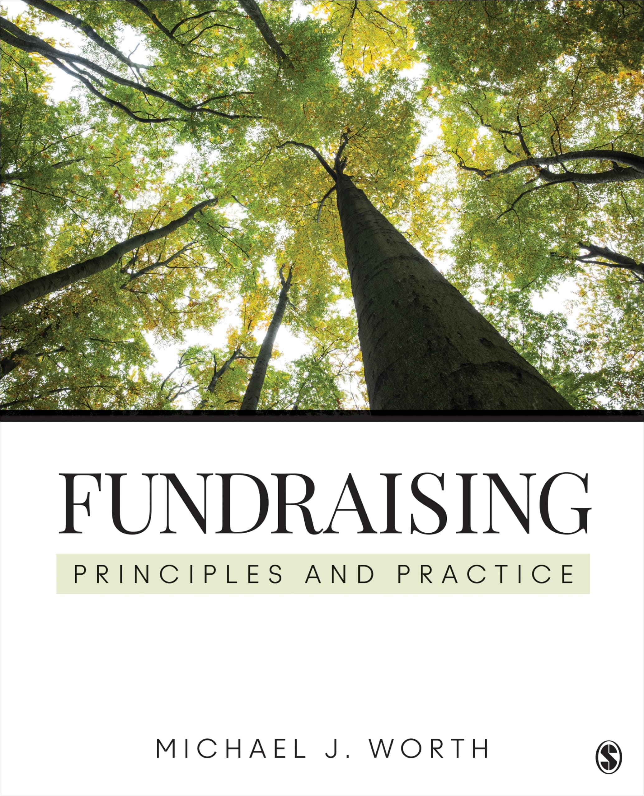 Fundraising: Principles and Practice First Edition