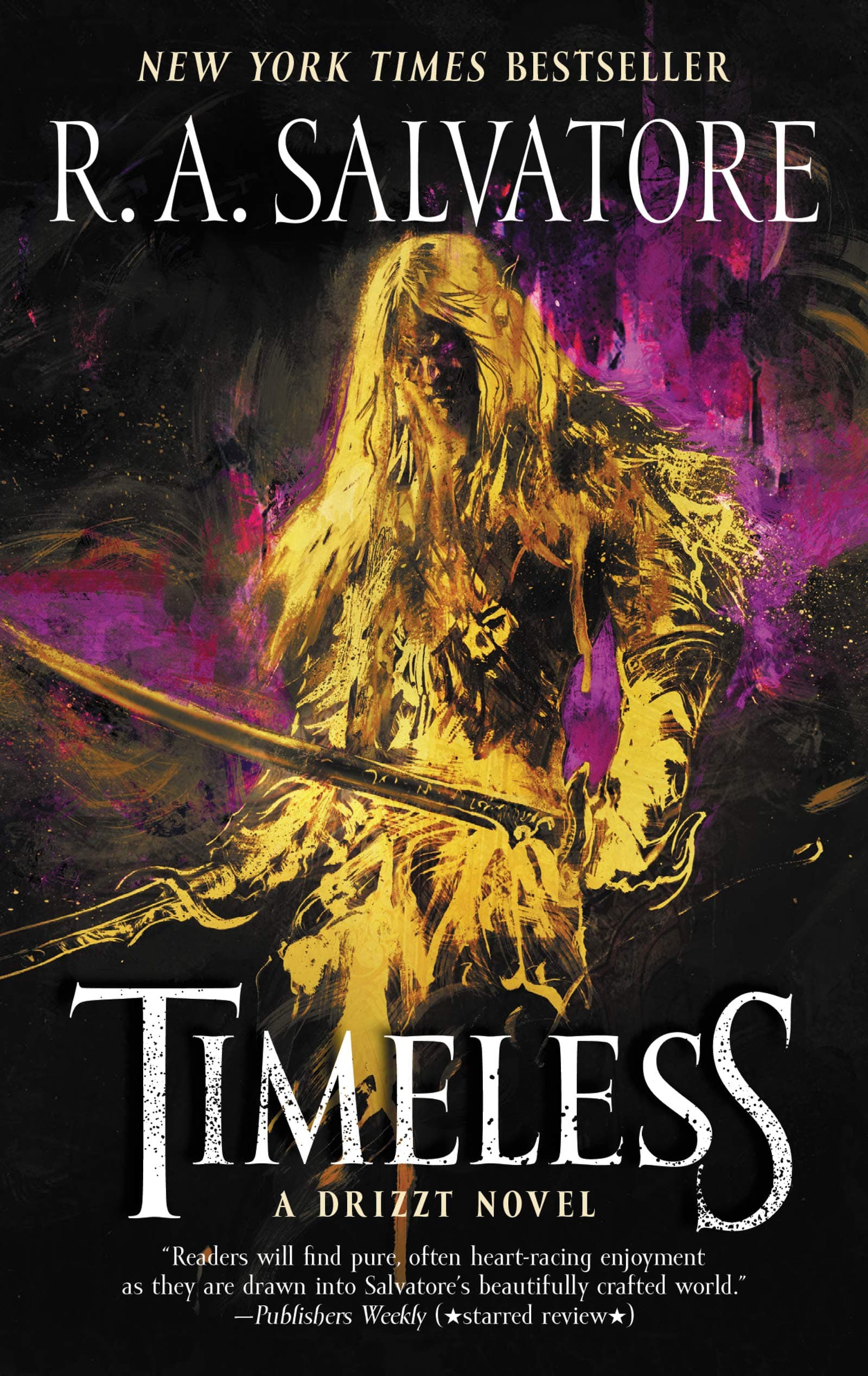 Harper Voyager Timeless: A Drizzt Novel