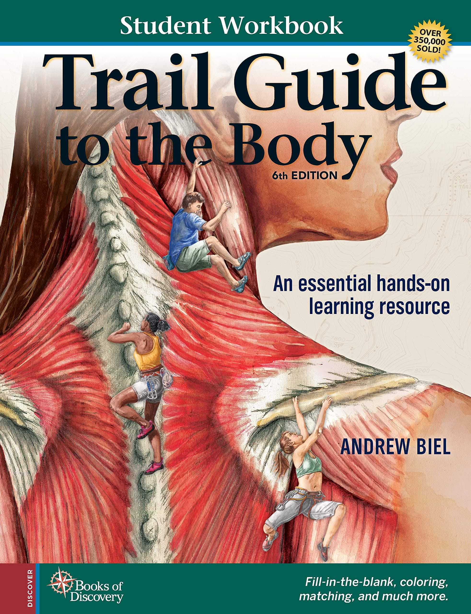 Trail Guide to the Body, 6th edition - Student Workbook