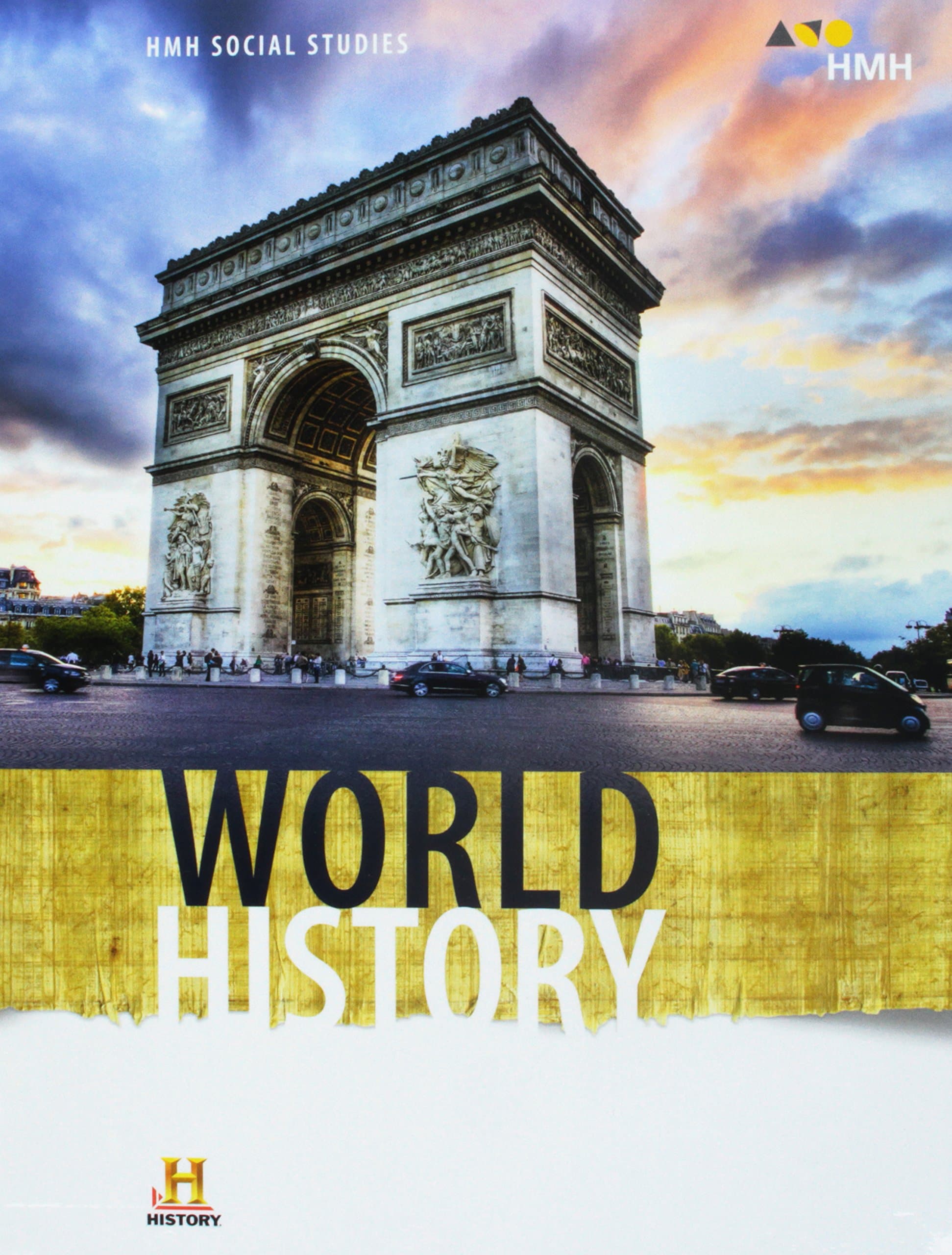 World History 2018: Student Edition 2018 (Hmh Social Studies World History)