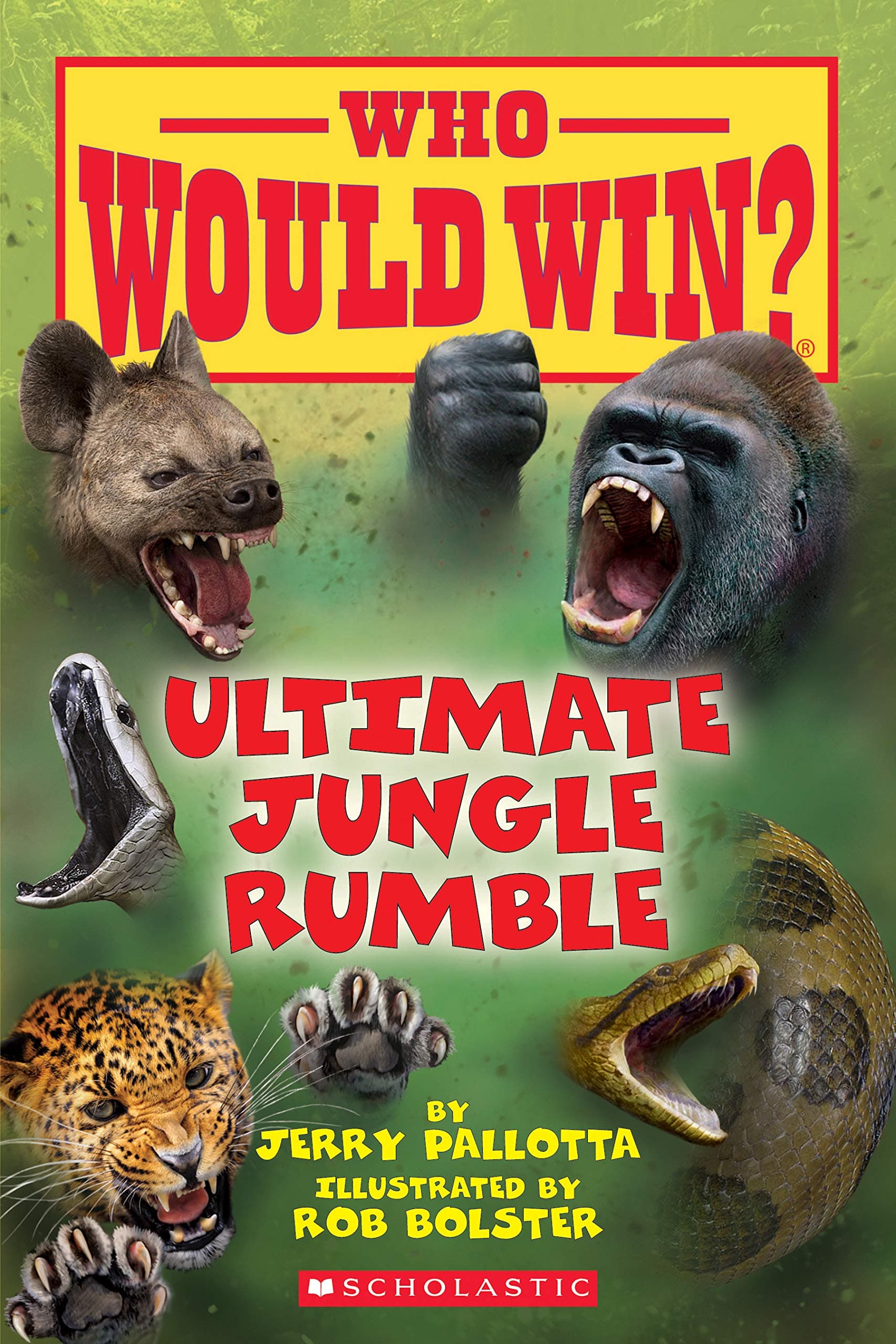 Ultimate Jungle Rumble (Who Would Win?): Enchanting Ways to Fall Asleep Around the World: 19