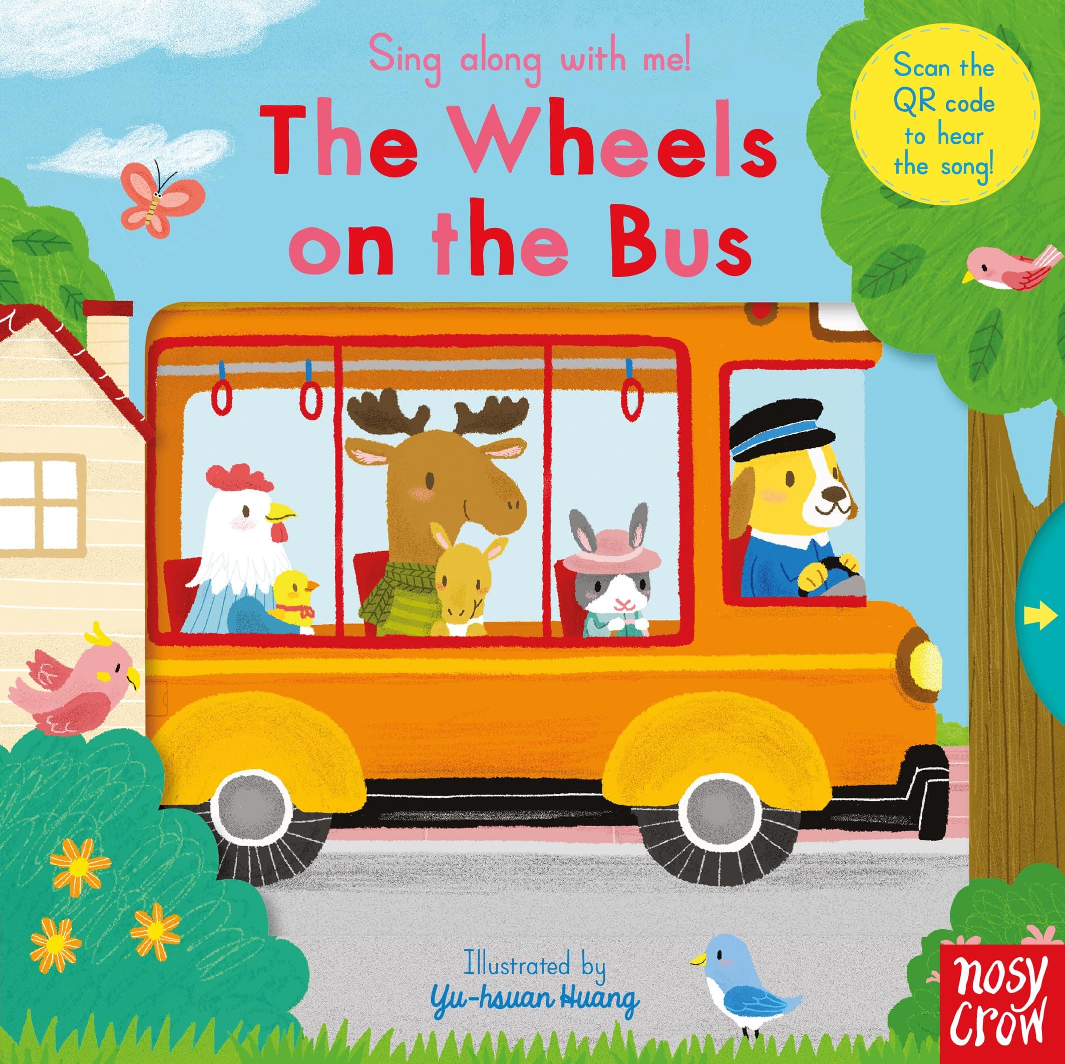 Sing Along With Me! The Wheels on the Bus Board book – 9 Jan. 2020