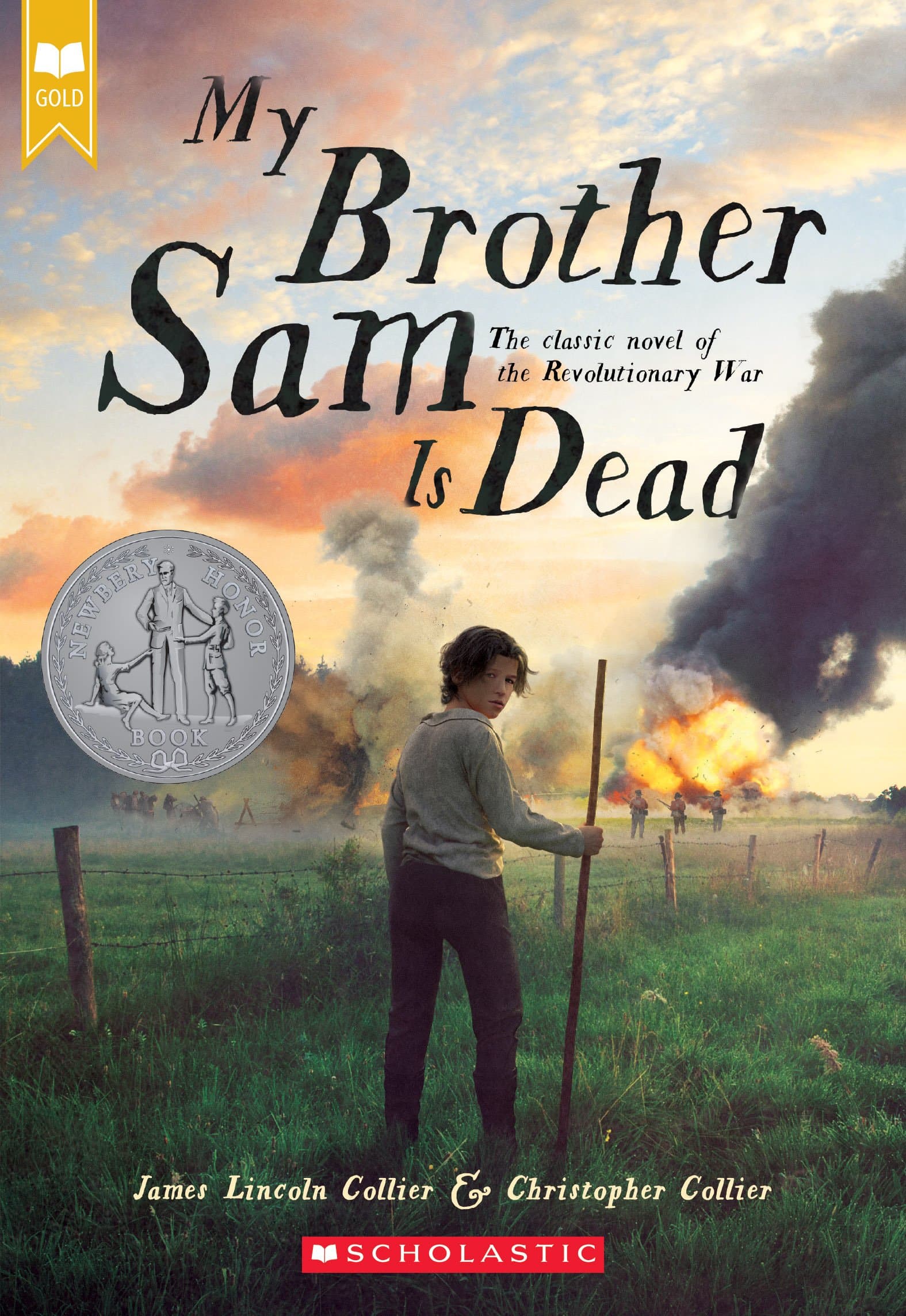 My Brother Sam Is Dead (Scholastic Gold) Paperback – June 1, 2005