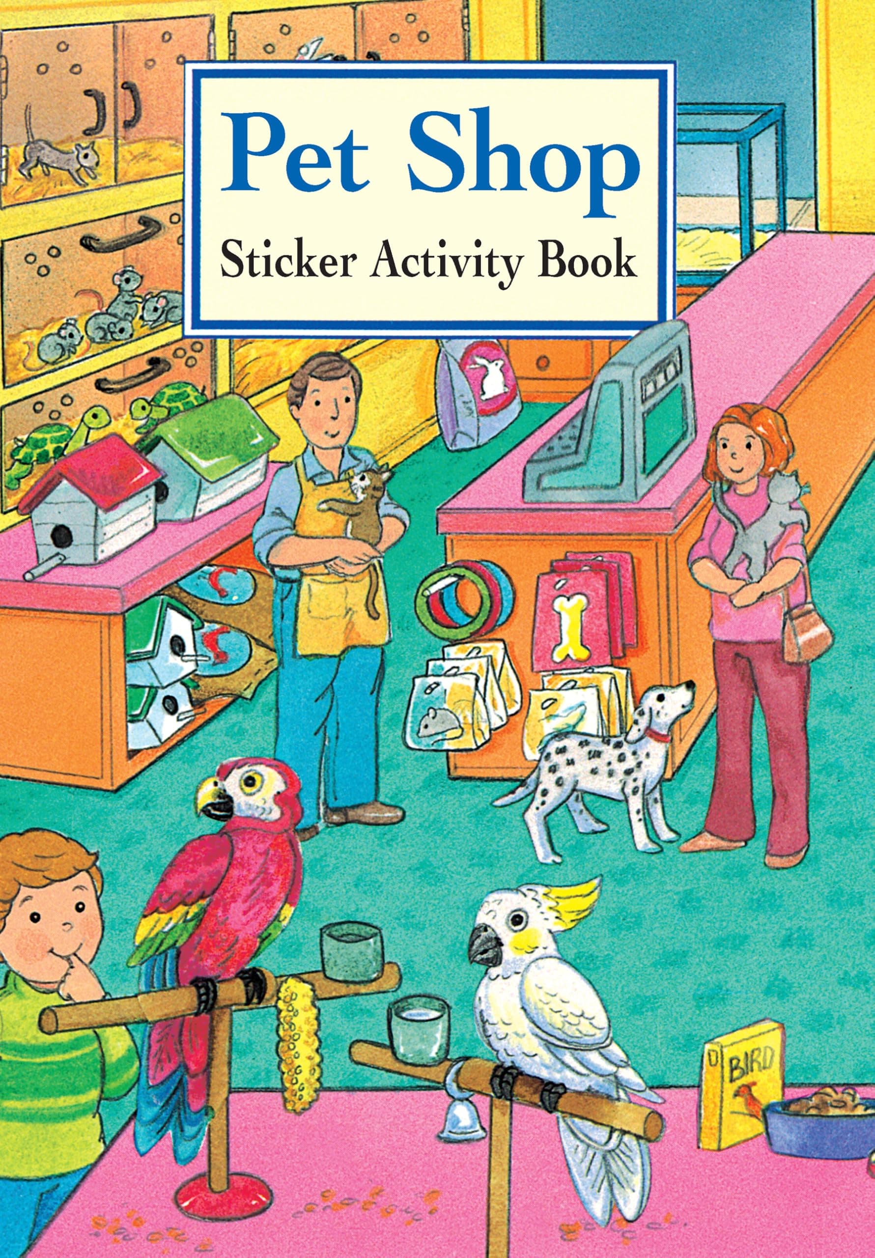 Pet Shop Sticker Activity Book (Dover Little Activity Books: Pets)