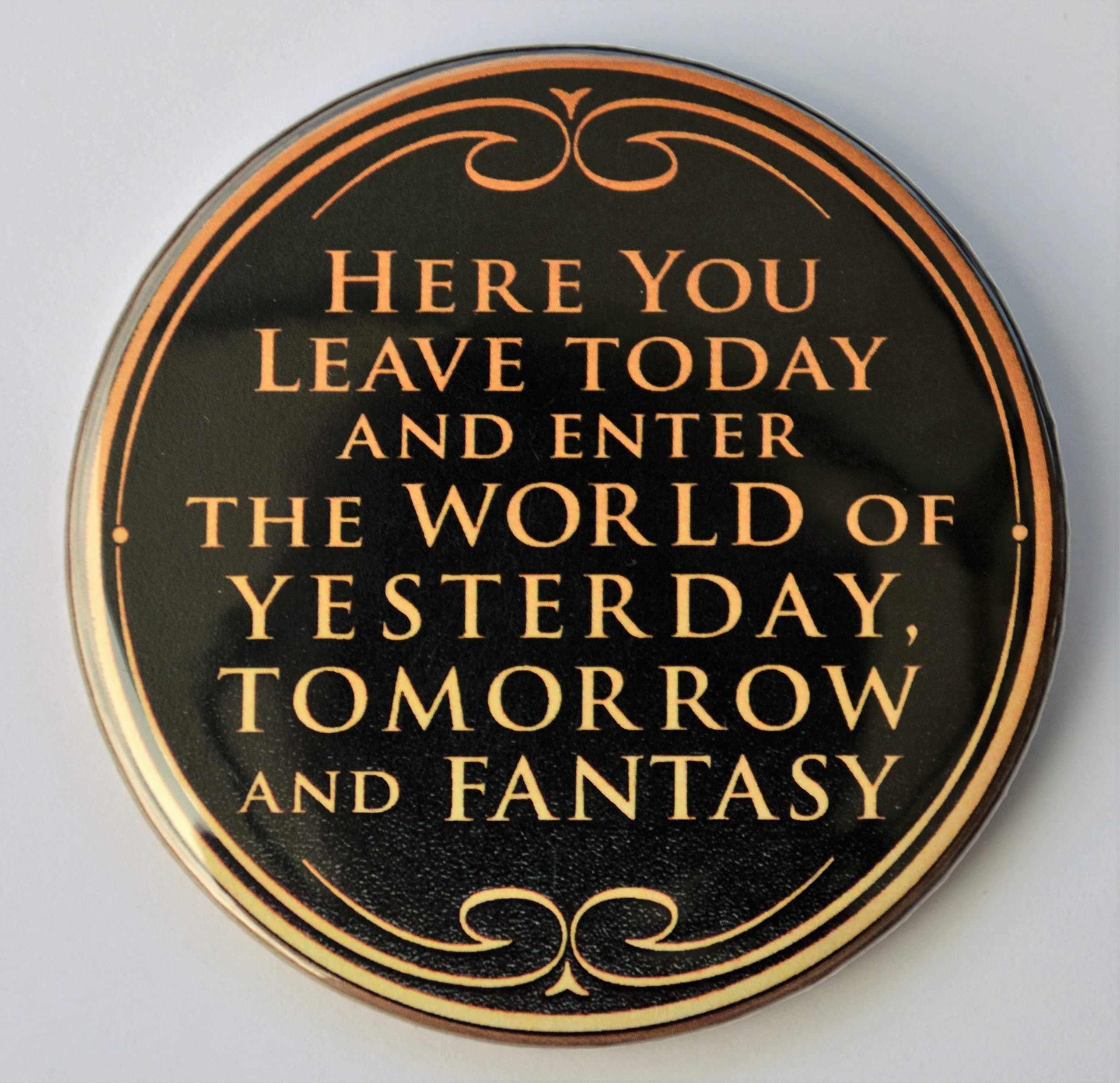 Magic Kingdom Entrance Plaque Pin Back Button - 3" Diameter