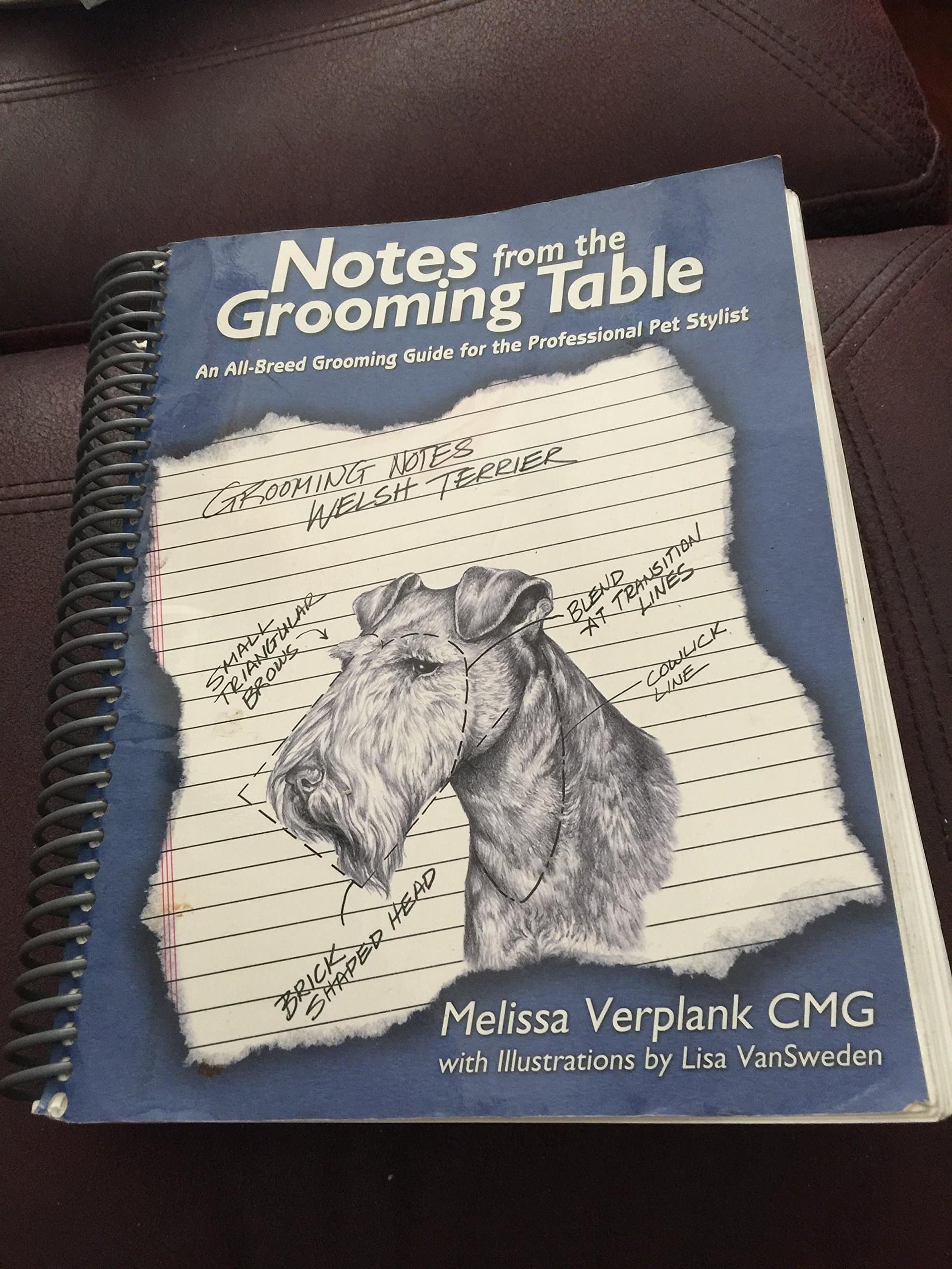 Notes From The Grooming Table by Melissa Verplank Spiral-bound – January 1, 2004