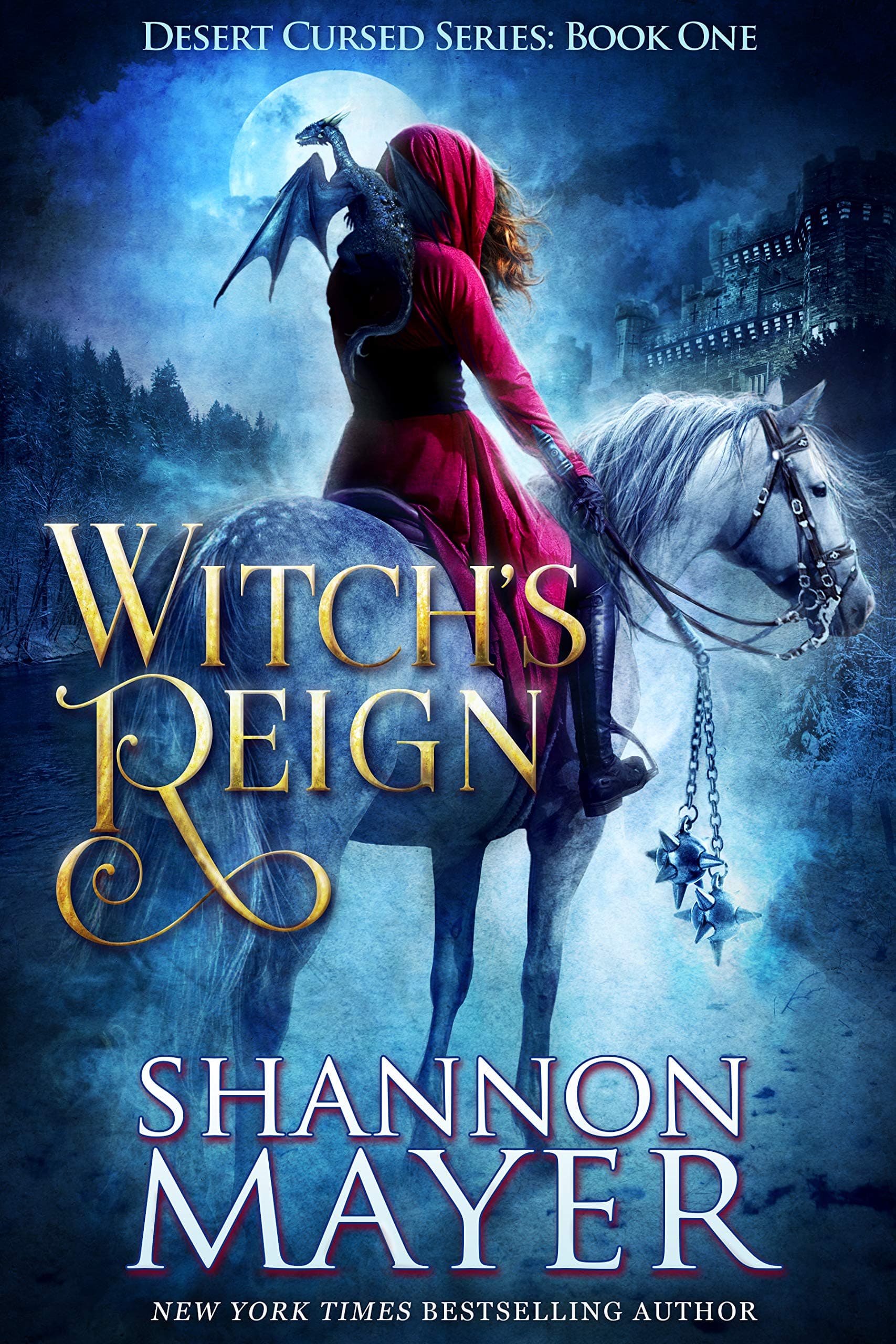 Witch's Reign (The Desert Cursed Series Book 1)