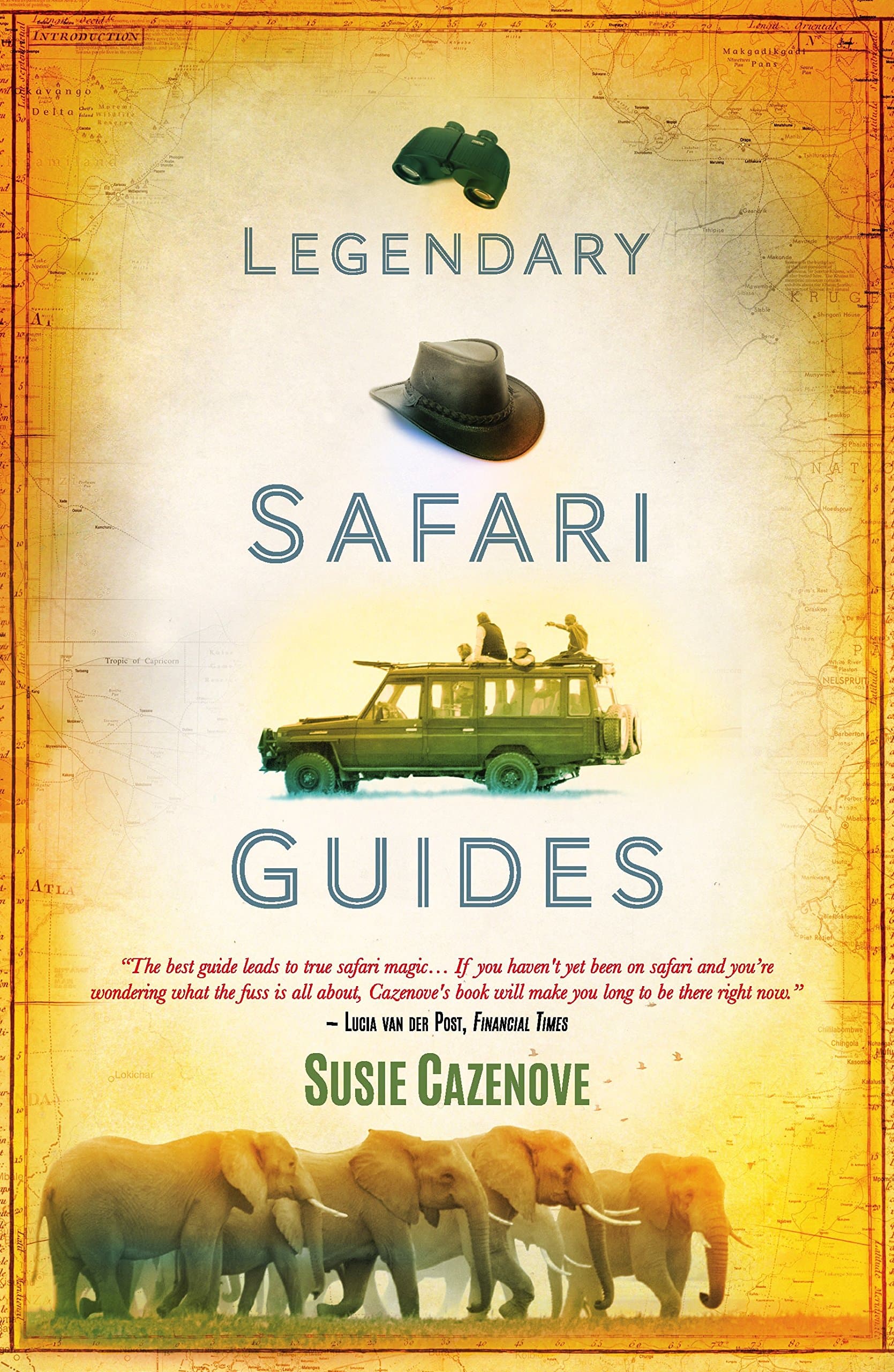 Legendary Safari Guides Paperback – 1 Oct. 2014