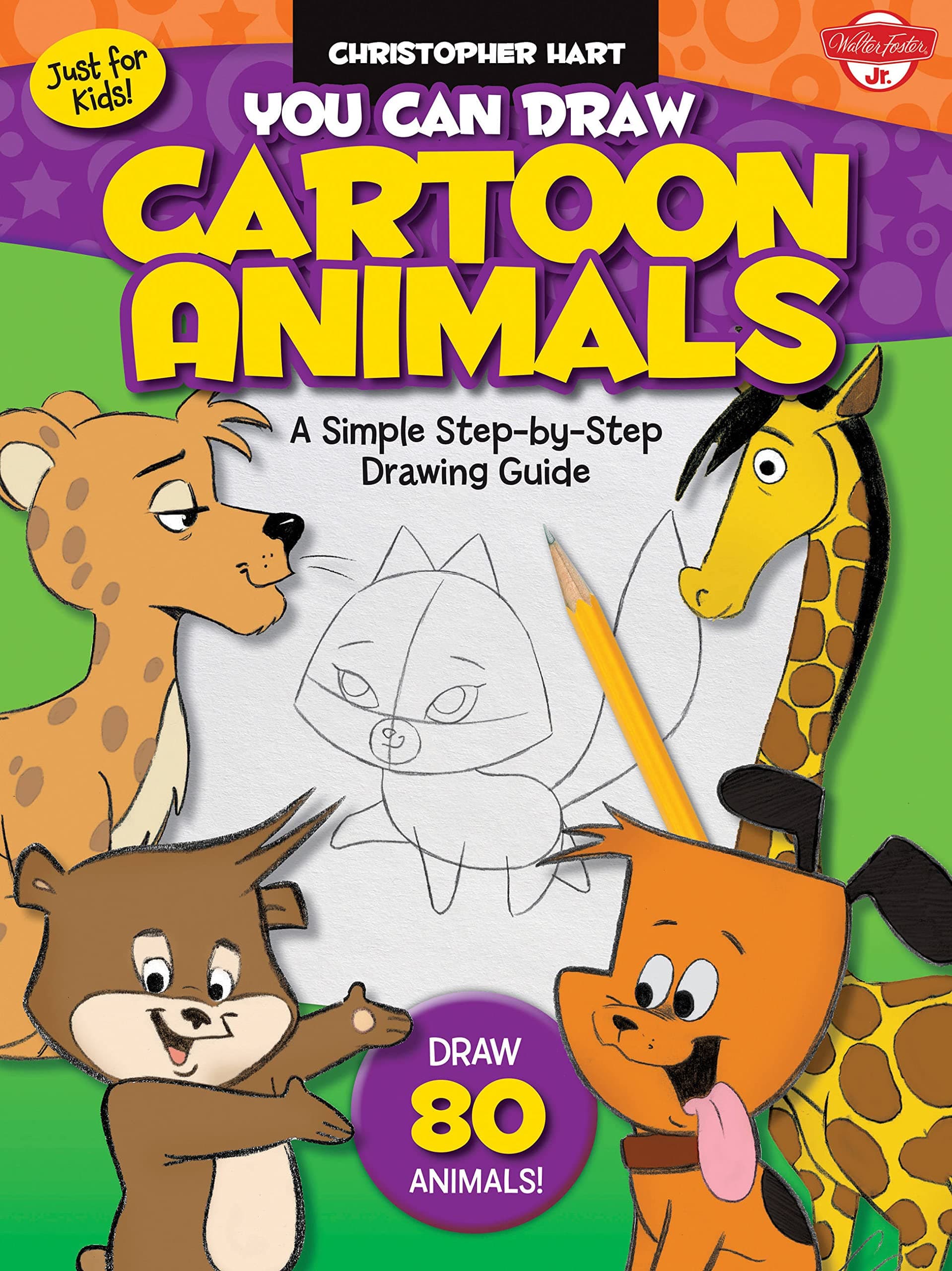 You Can Draw Cartoon Animals: A Simple Step-by-Step Drawing Guide! (Just for Kids!) Paperback – 1 Sept. 2009