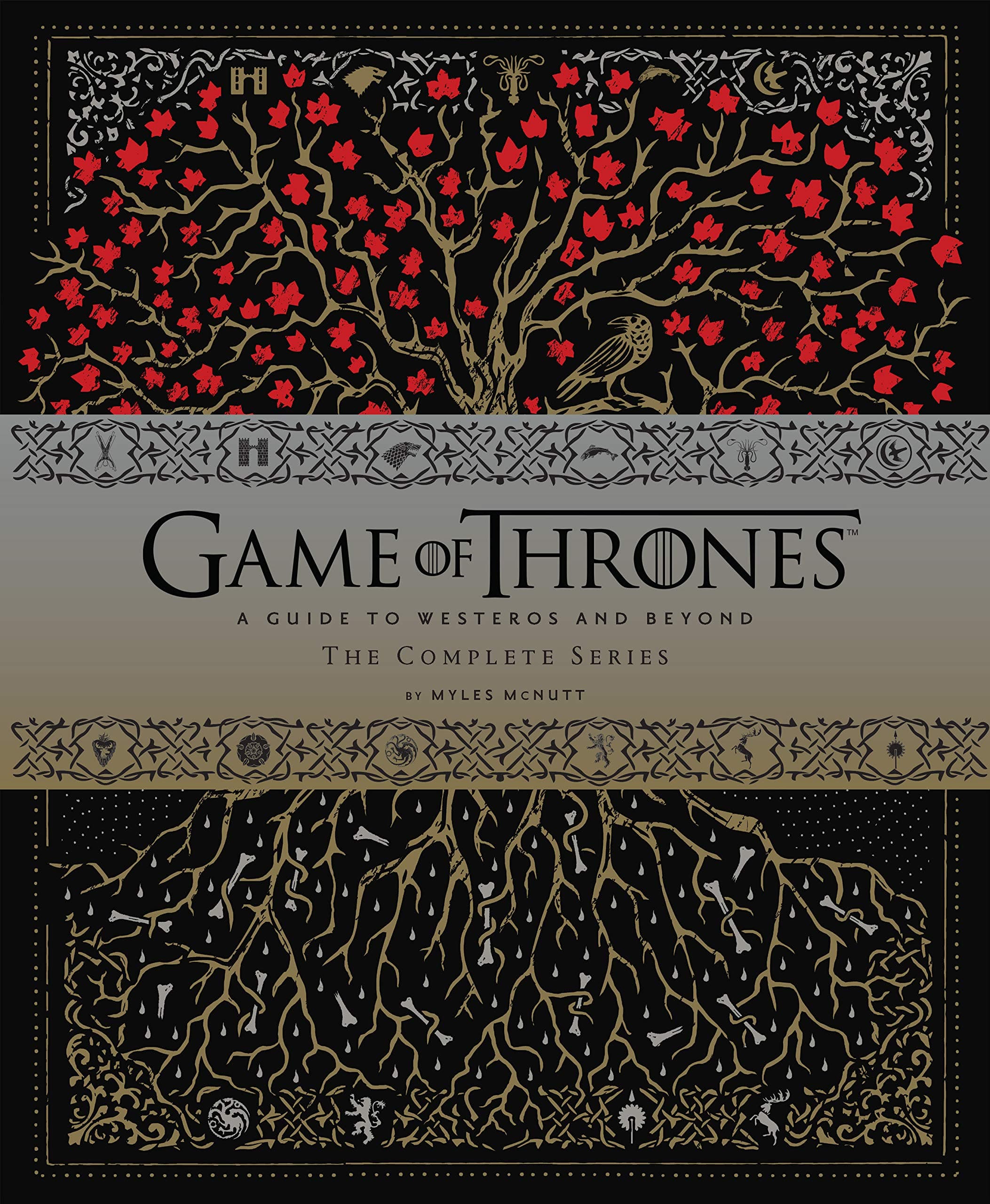 Chronicle Books Game of Thrones: A Guide to Westeros and Beyond: The Complete Series(gift for Game of Thrones Fan)